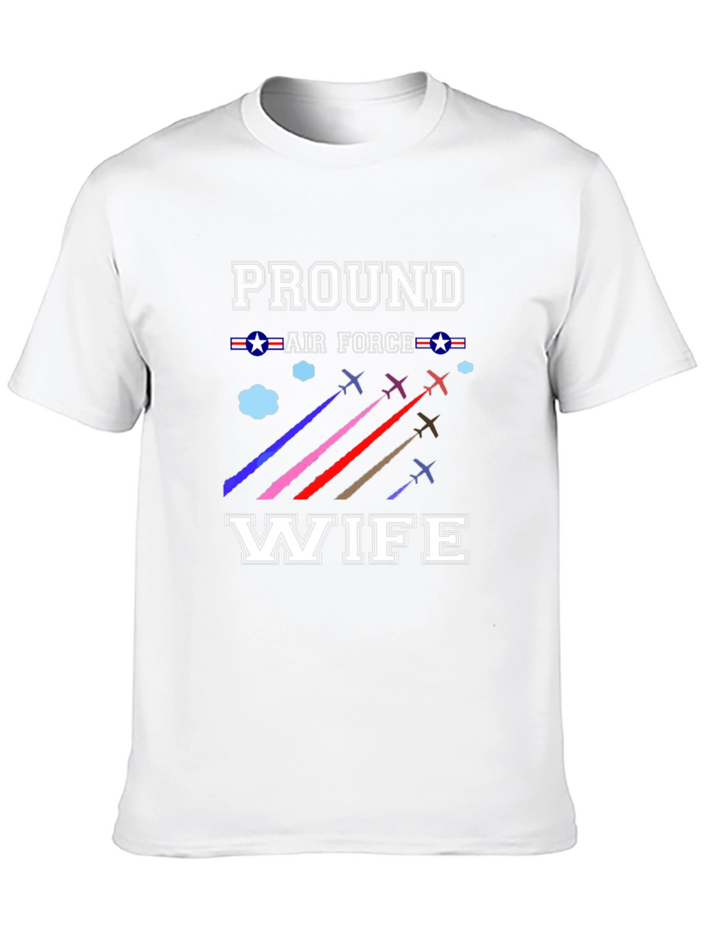 Proud Air Force Wife T-Shirt