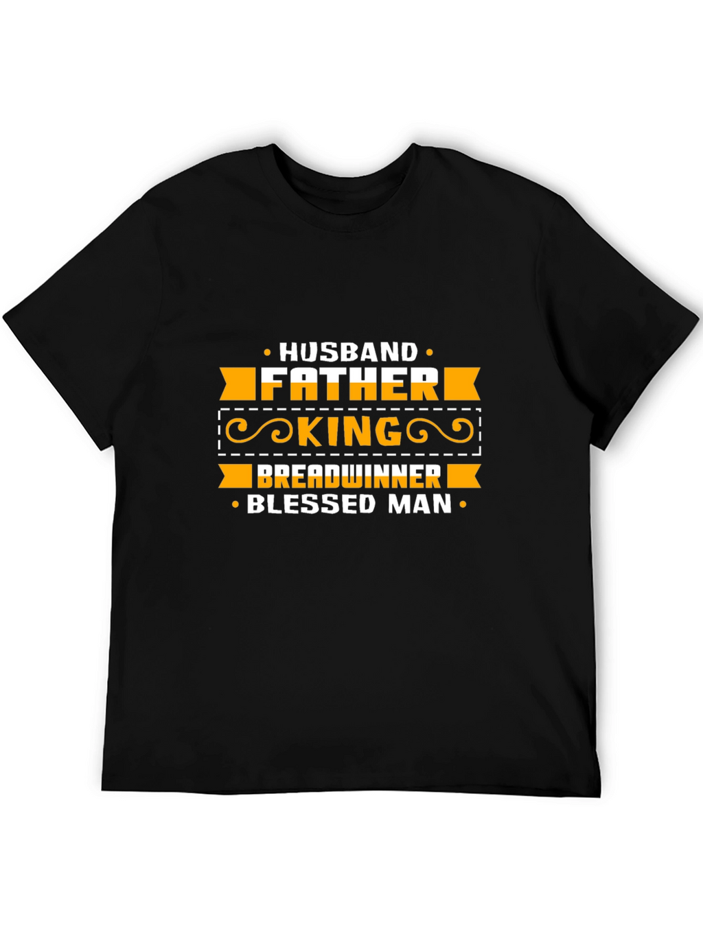 Husband Father King Blessed Man Graphic Tee