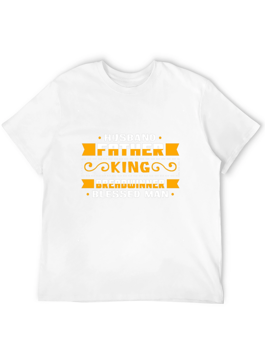 Husband Father King Blessed Man Graphic Tee