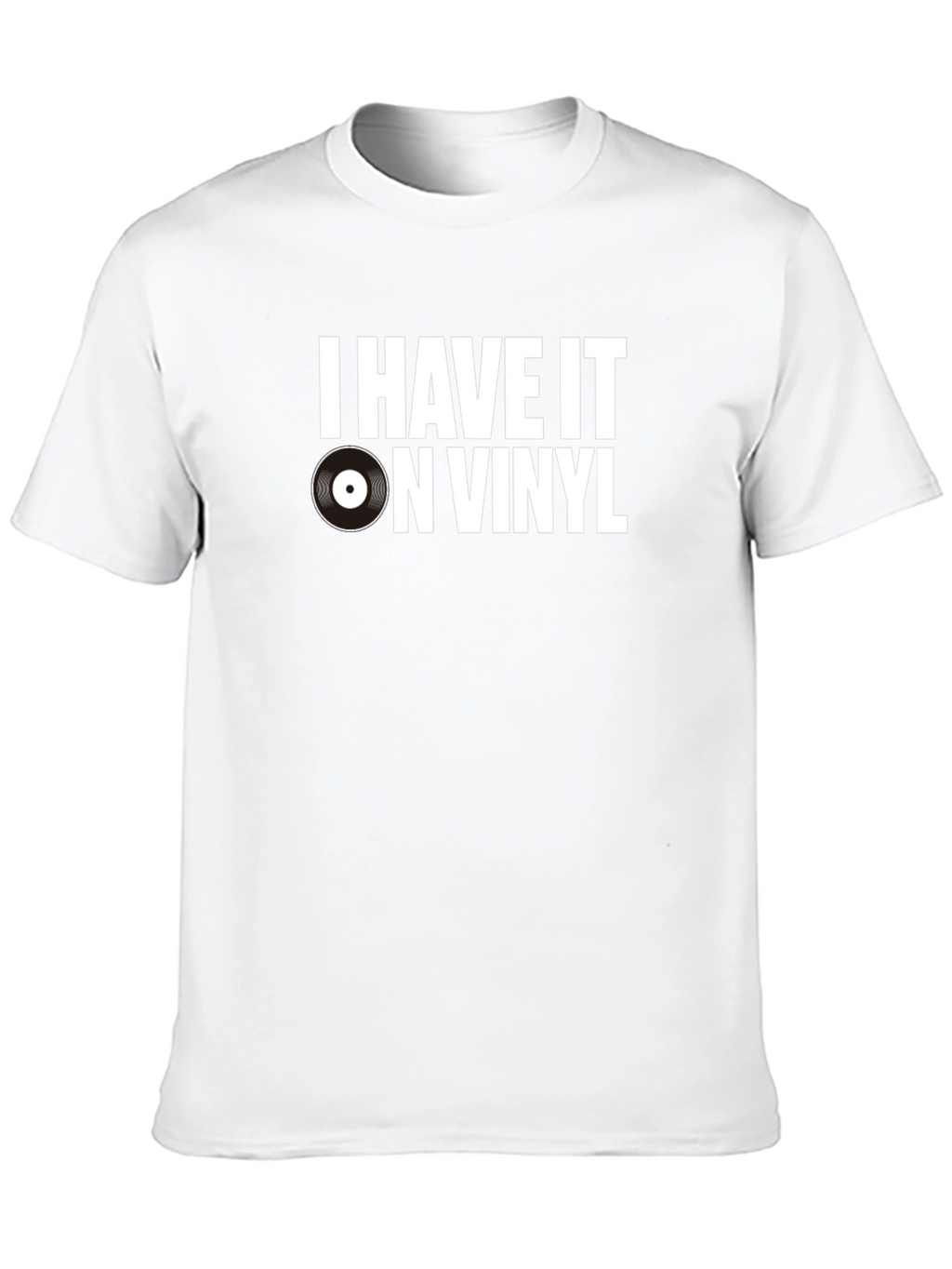I Have It On Vinyl Graphic Tee