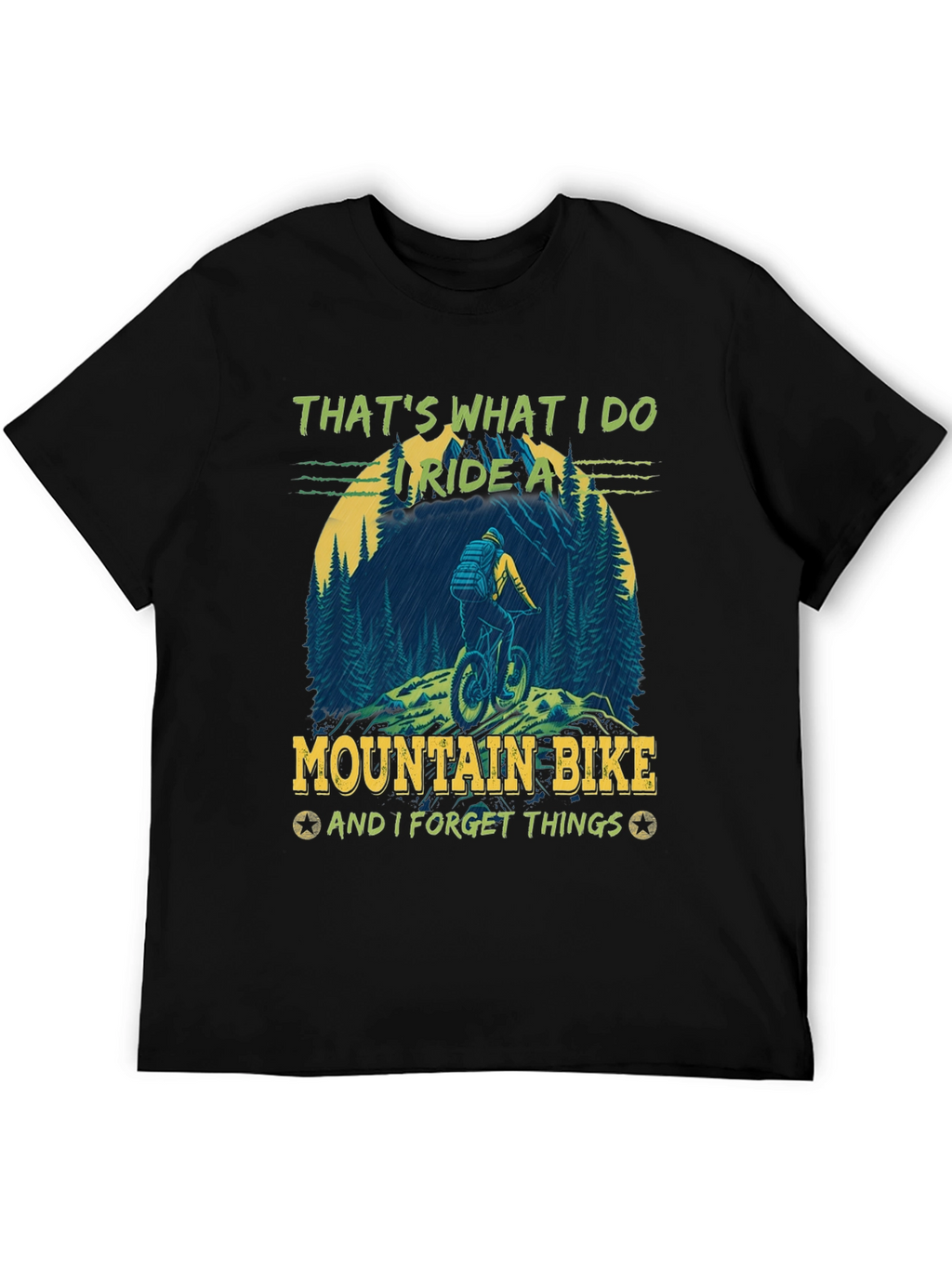 Mountain Bike T-Shirt: Ride and Forget