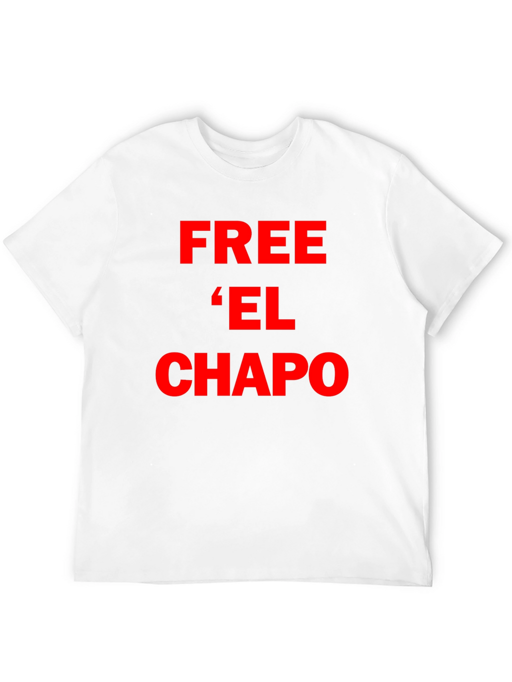 Free El Chapo T-Shirt - Bold Red Graphic Tee