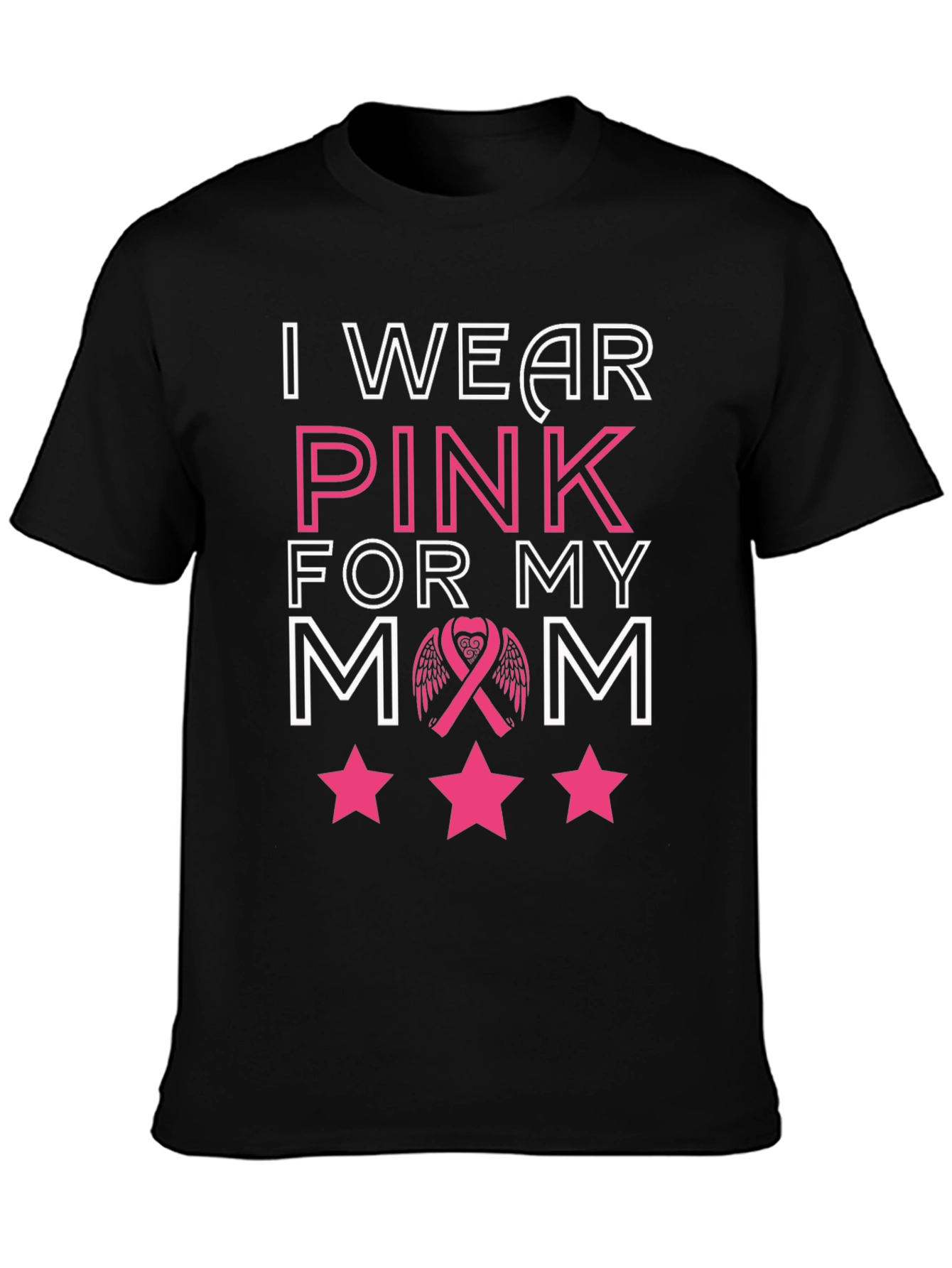 I Wear Pink for My Mom T-Shirt Breast Cancer Awareness