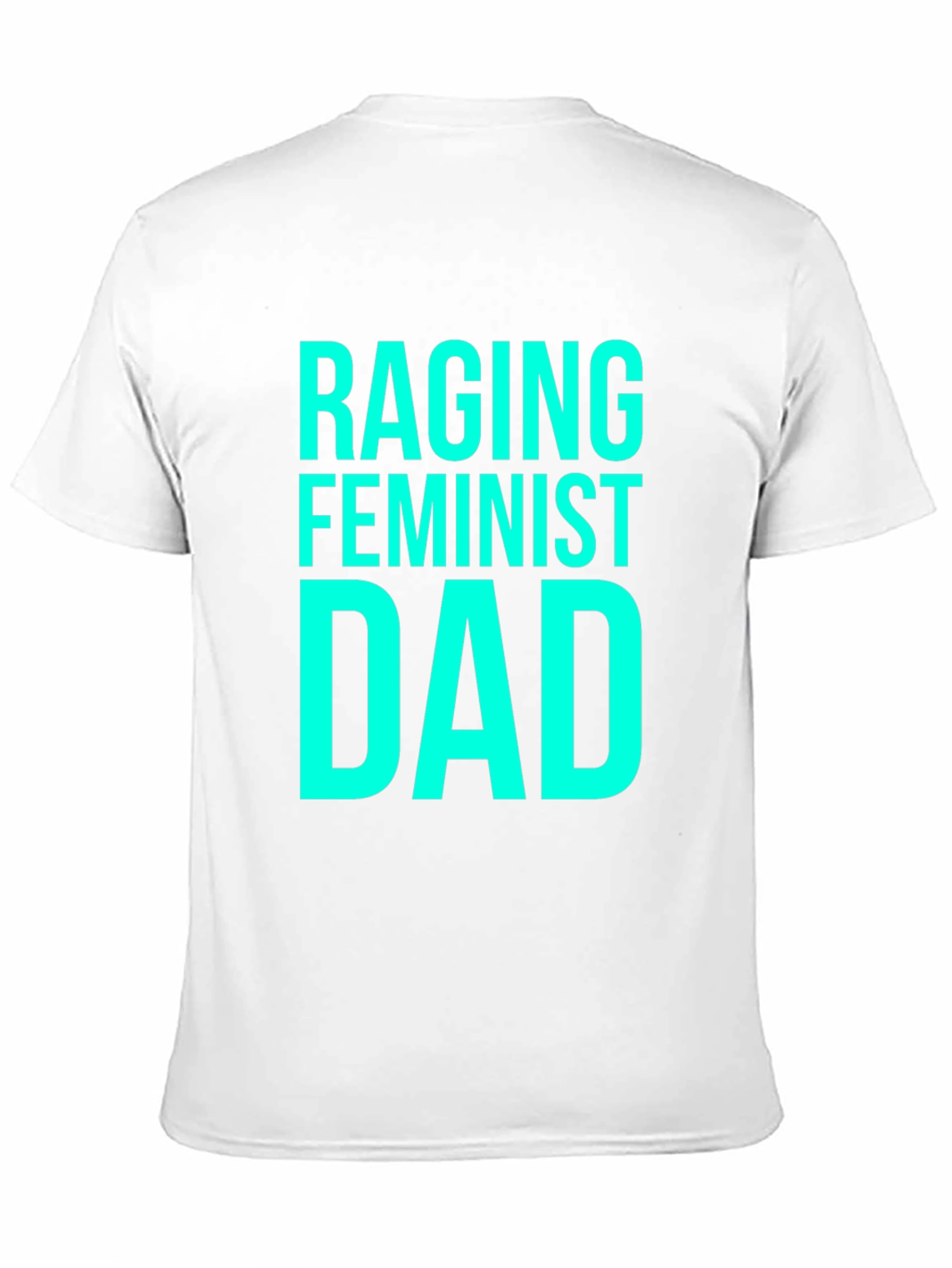 Raging Feminist Dad Black Cotton T-Shirt