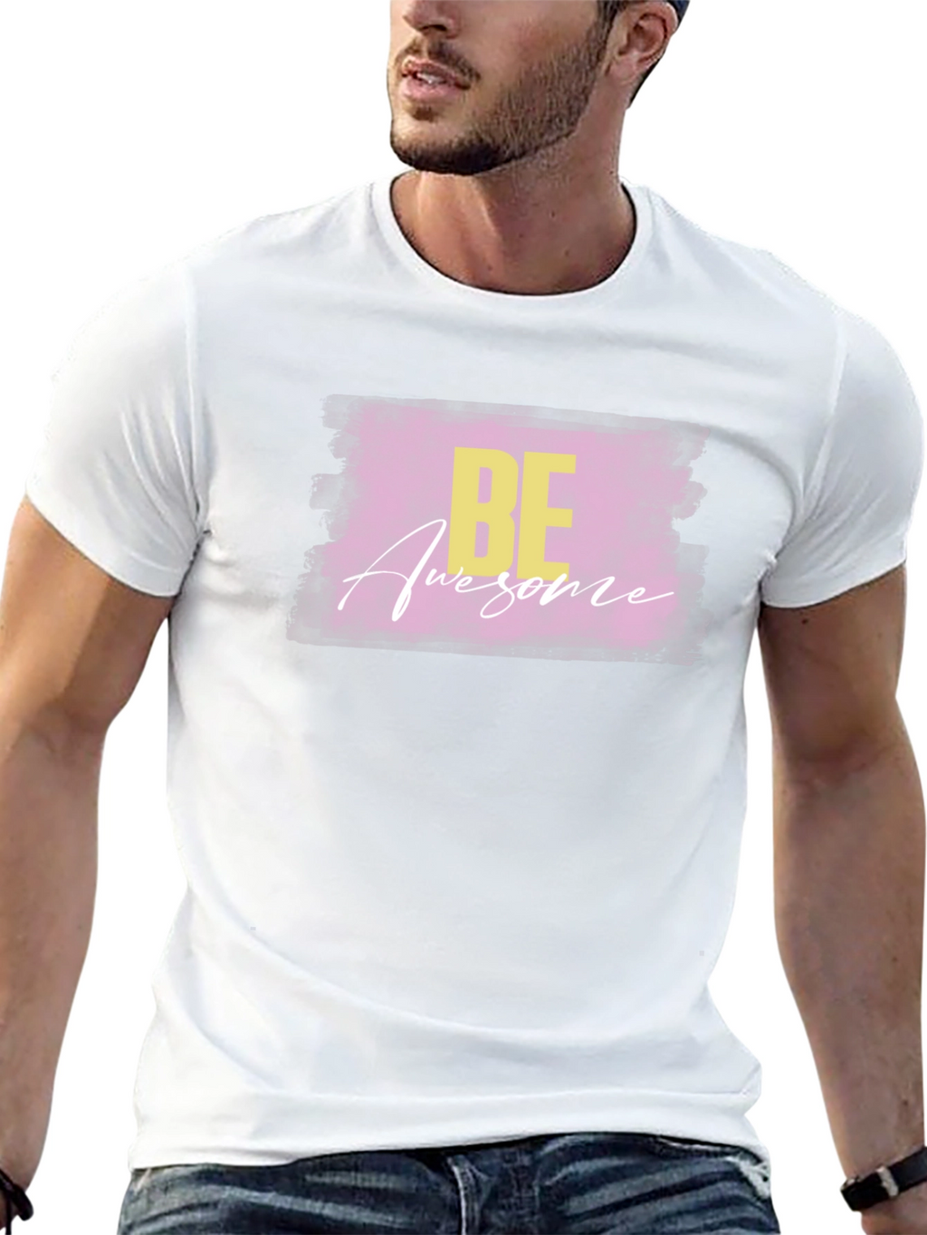Be Awesome T-Shirt - Stylish Graphic Tee