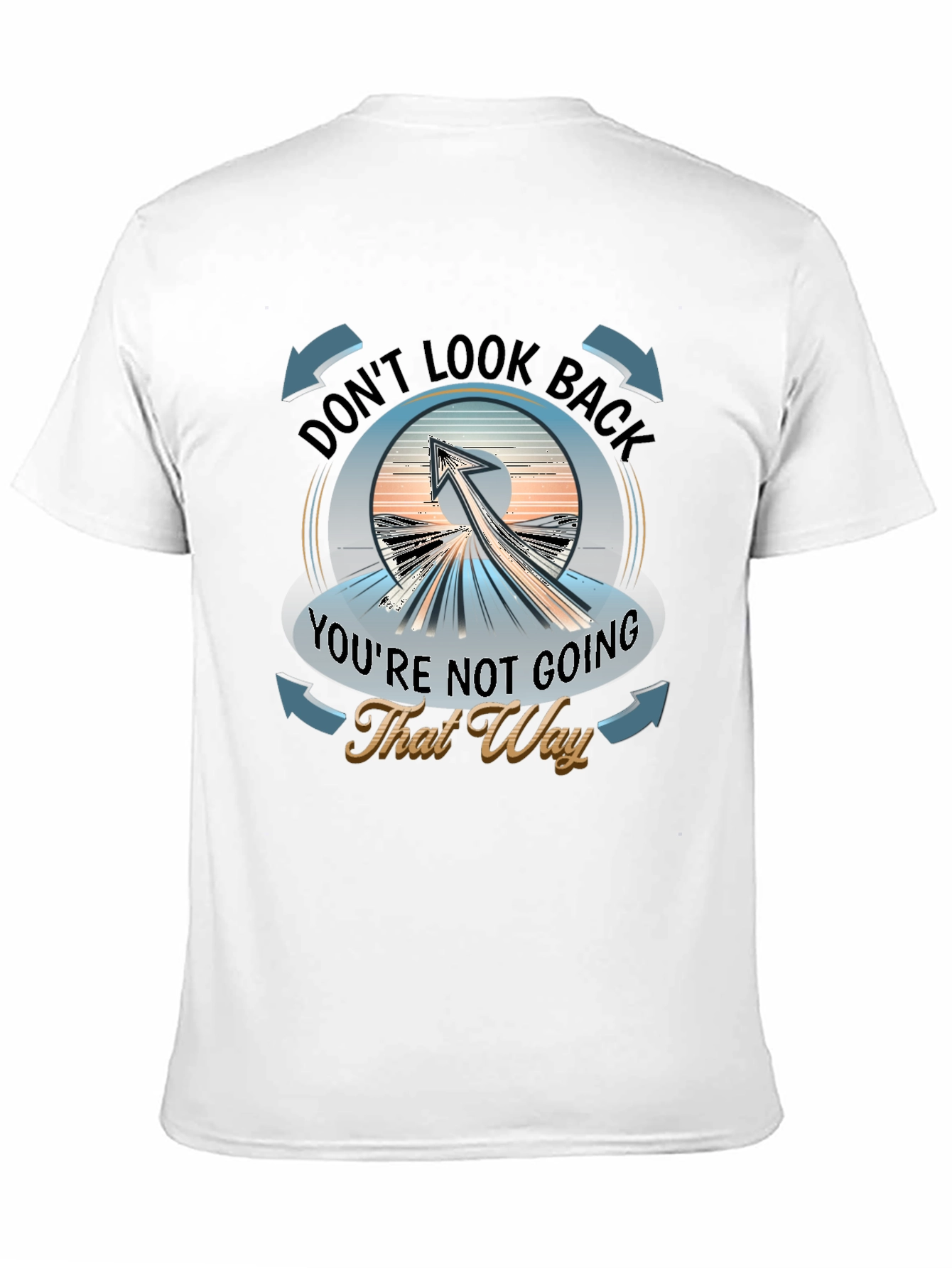 Dont Look Back Graphic T-Shirt