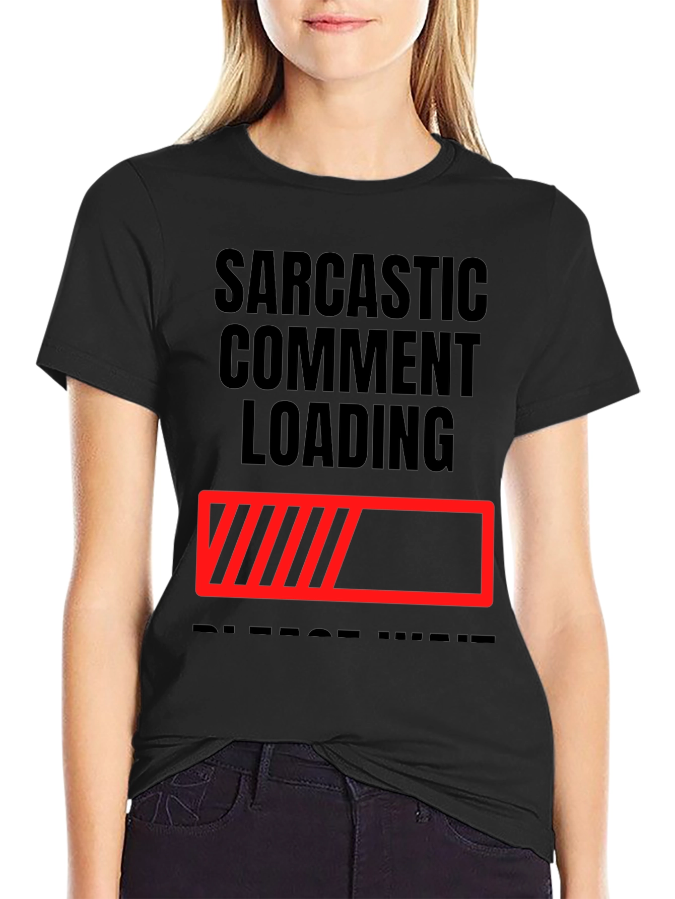 Sarcastic Comment Loading T-Shirt - Funny Novelty Tee