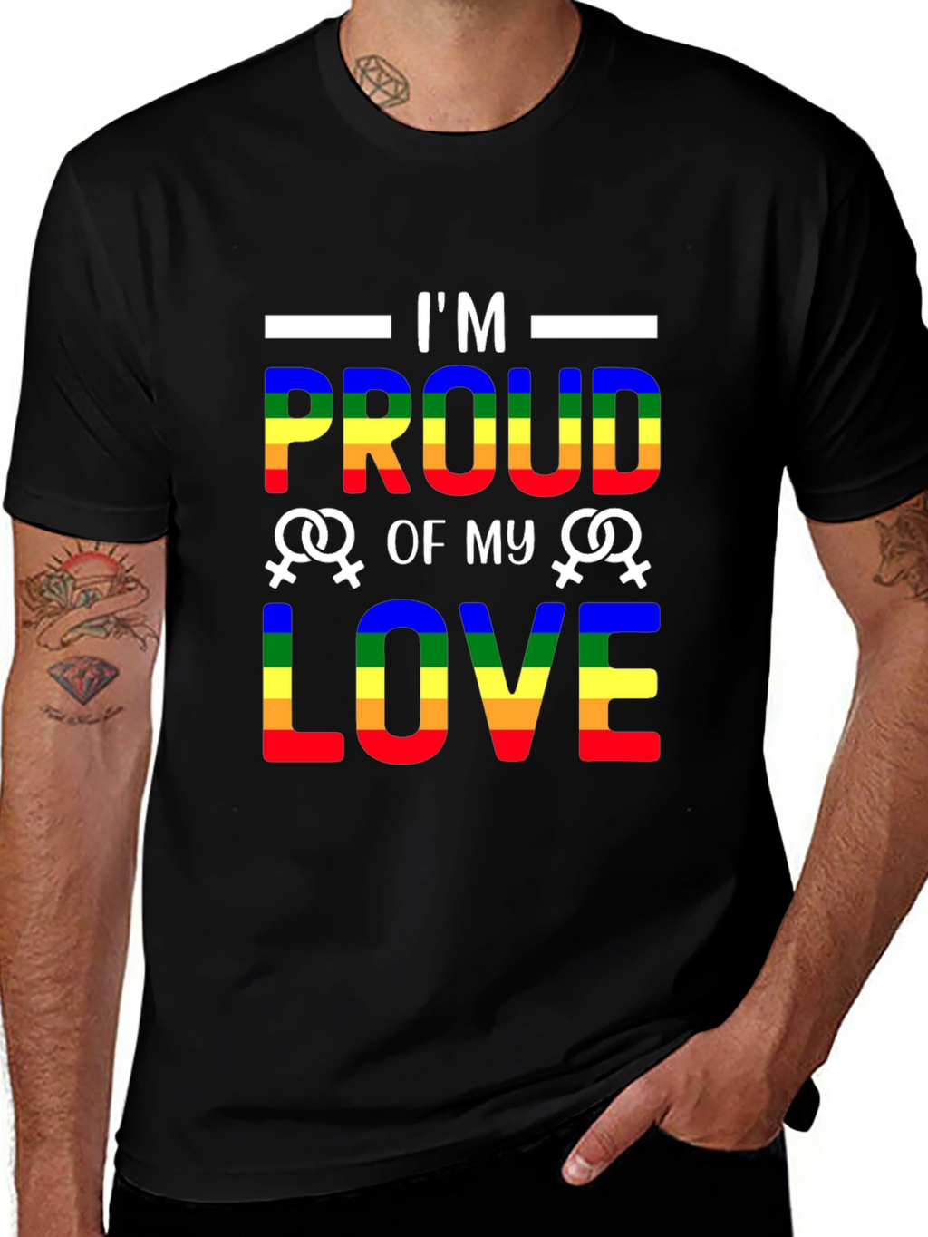 Im Proud of My Love LGBTQ+ T-Shirt