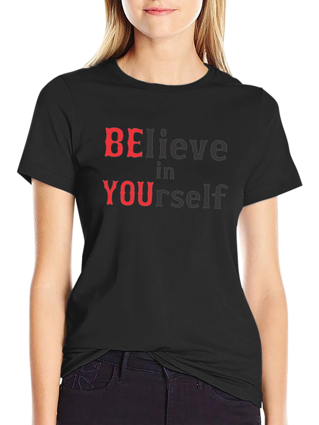 Believe In Yourself T-Shirt Motivational Tee