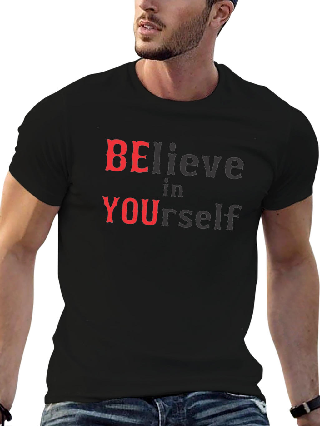Believe In Yourself T-Shirt Motivational Tee