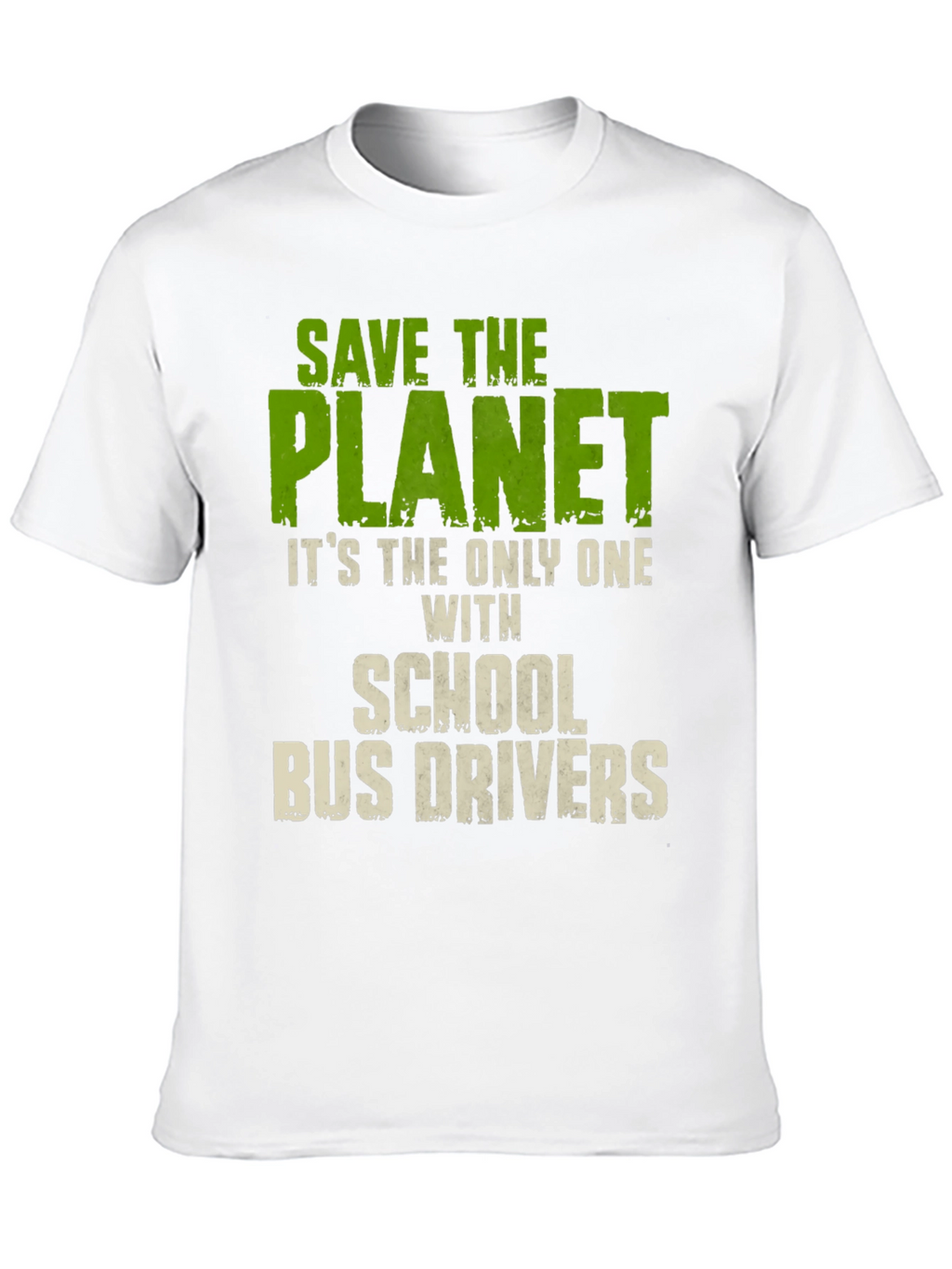 Save The Planet School Bus Drivers T-Shirt
