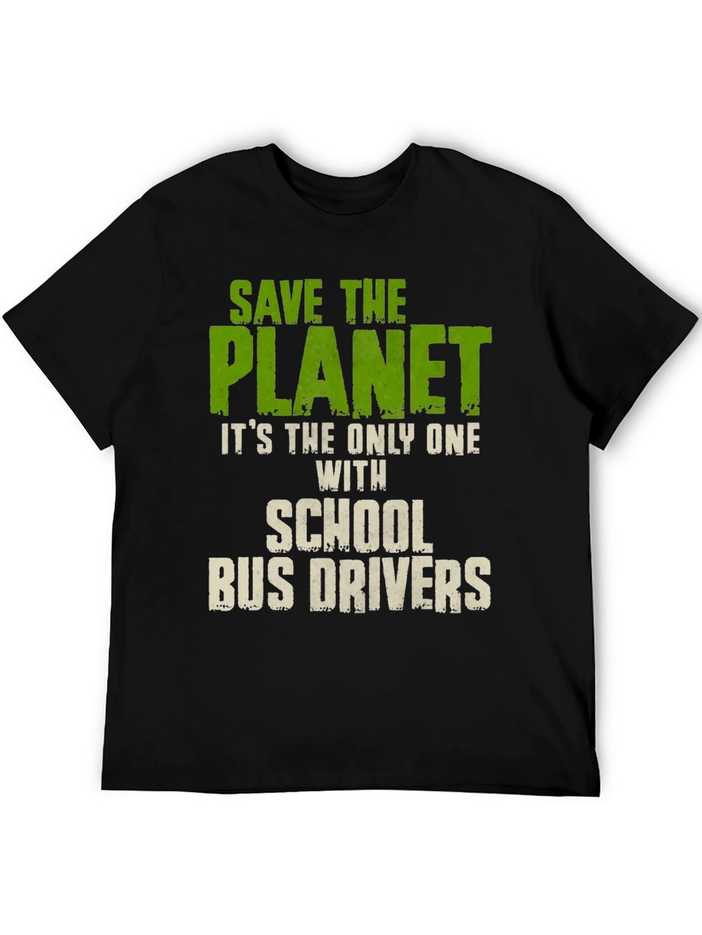 Save The Planet School Bus Drivers T-Shirt
