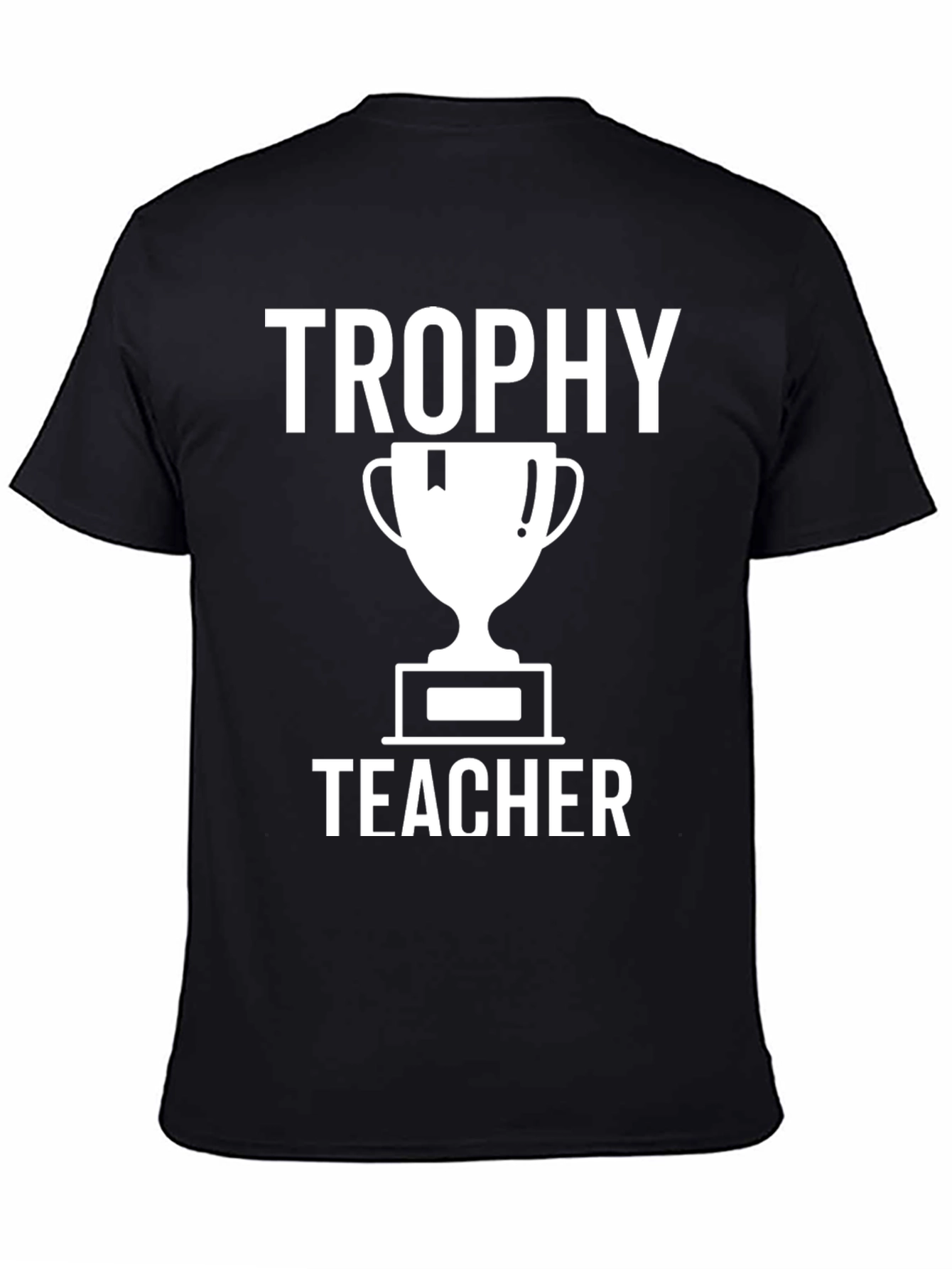 Trophy Teacher Graphic Tee - Black Cotton T-Shirt