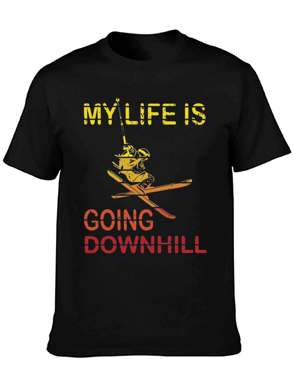 My Life Is Going Downhill Skiing T-Shirt