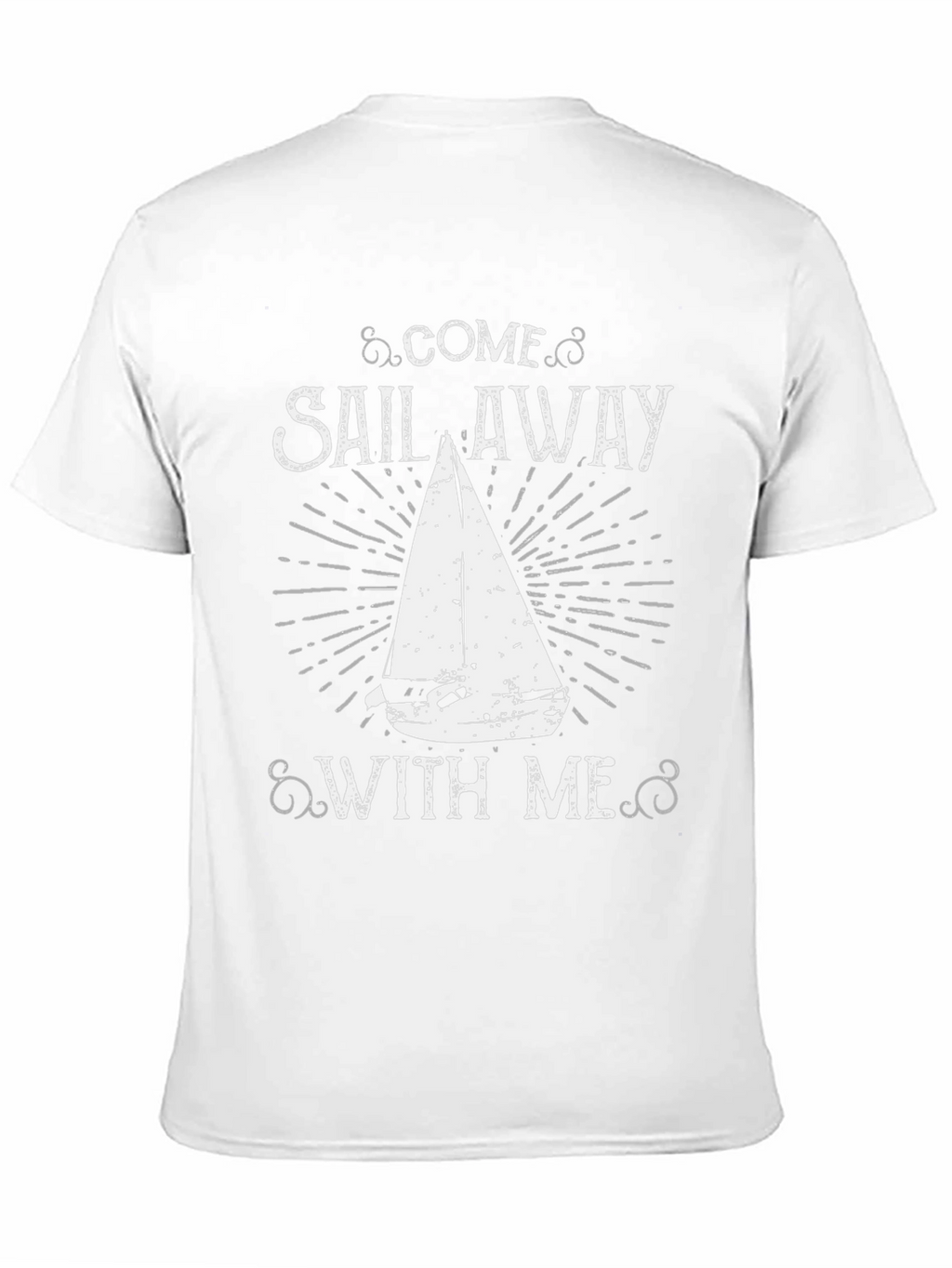 Come Sail Away T-Shirt - Boating Tee