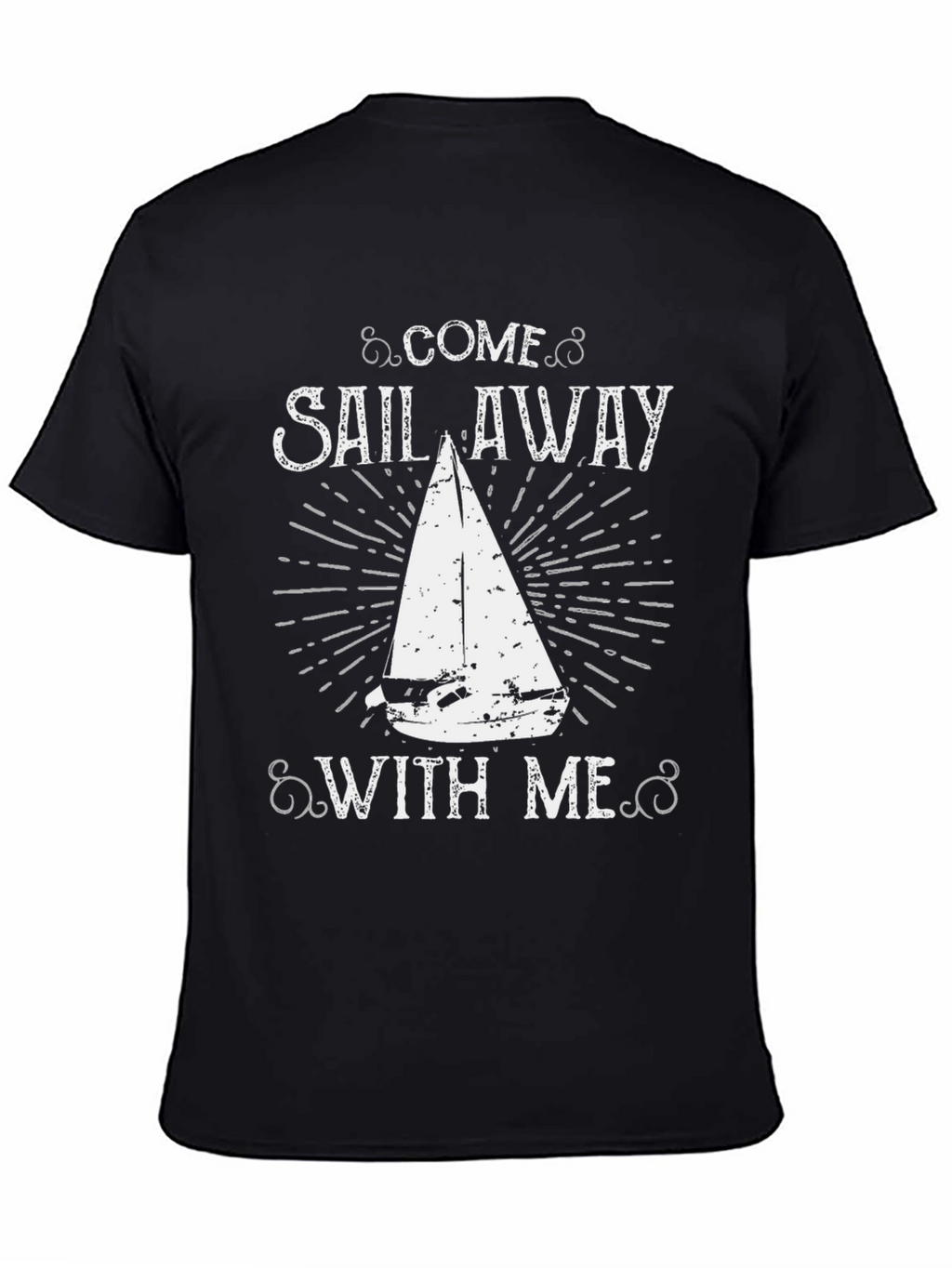 Come Sail Away T-Shirt - Boating Tee
