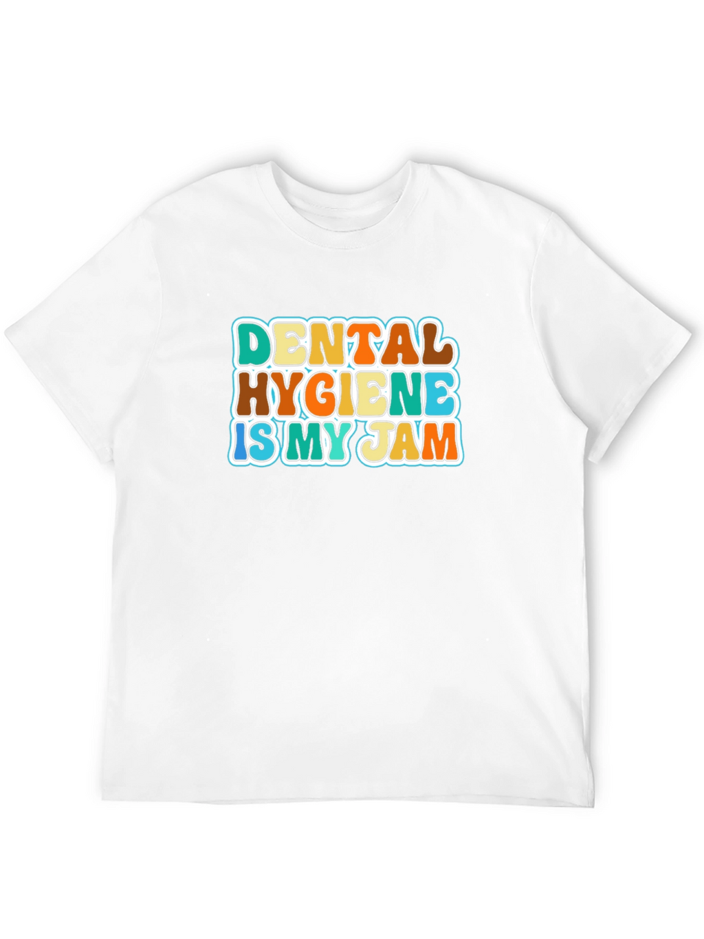 Dental Hygiene is My Jam T-Shirt
