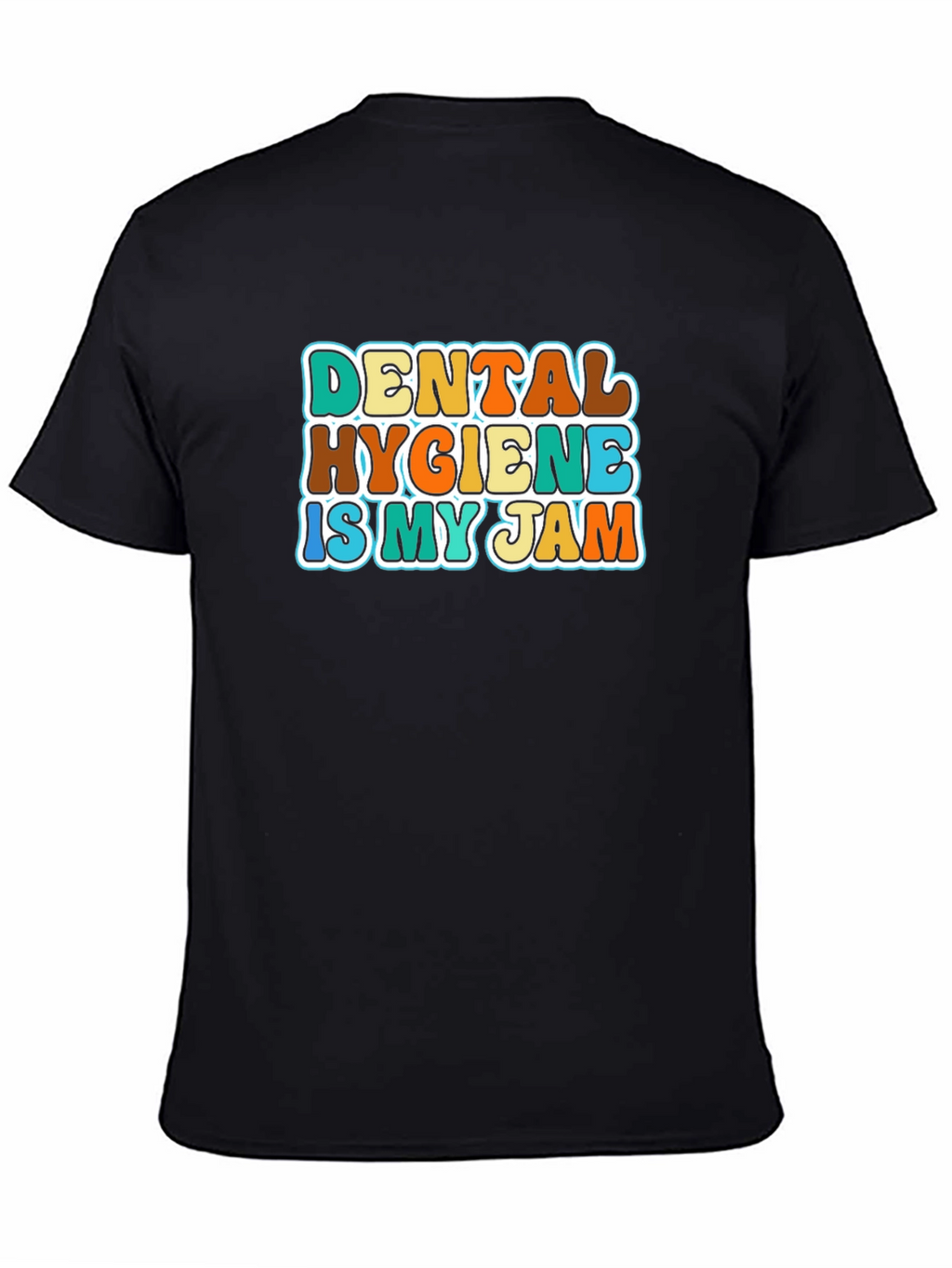 Dental Hygiene is My Jam T-Shirt