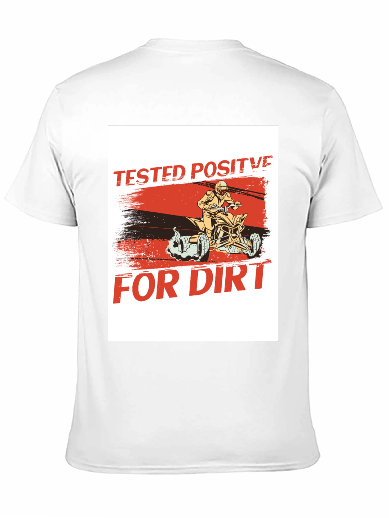 Tested Positive For Dirt Black T-Shirt