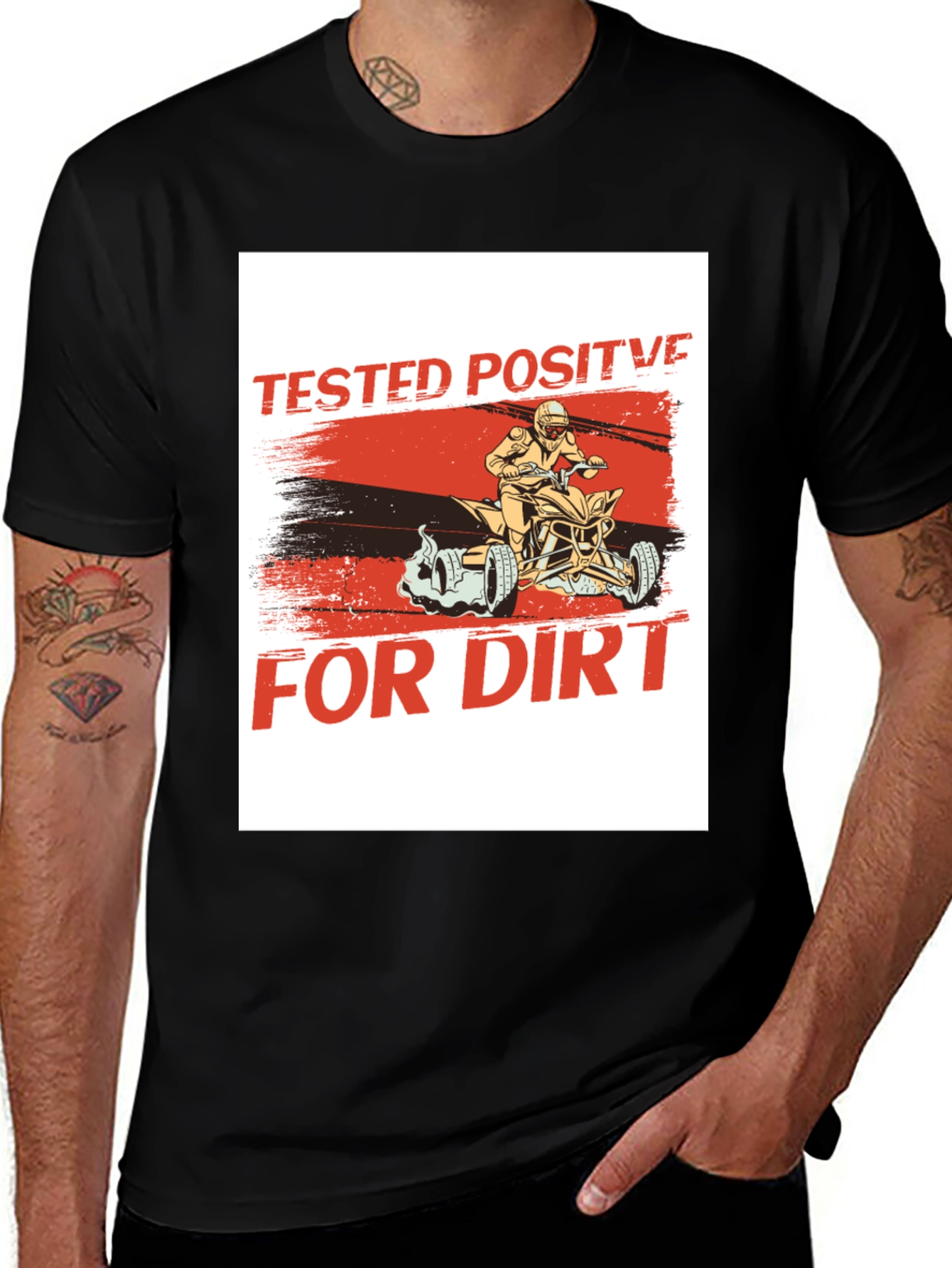 Tested Positive For Dirt Black T-Shirt
