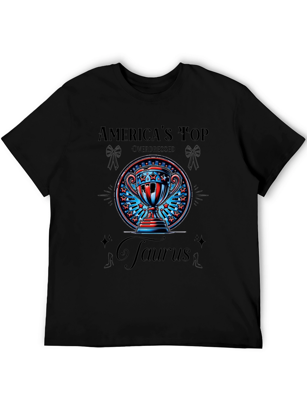 Americas Top Overdressed Taurus Graphic T-Shirt
