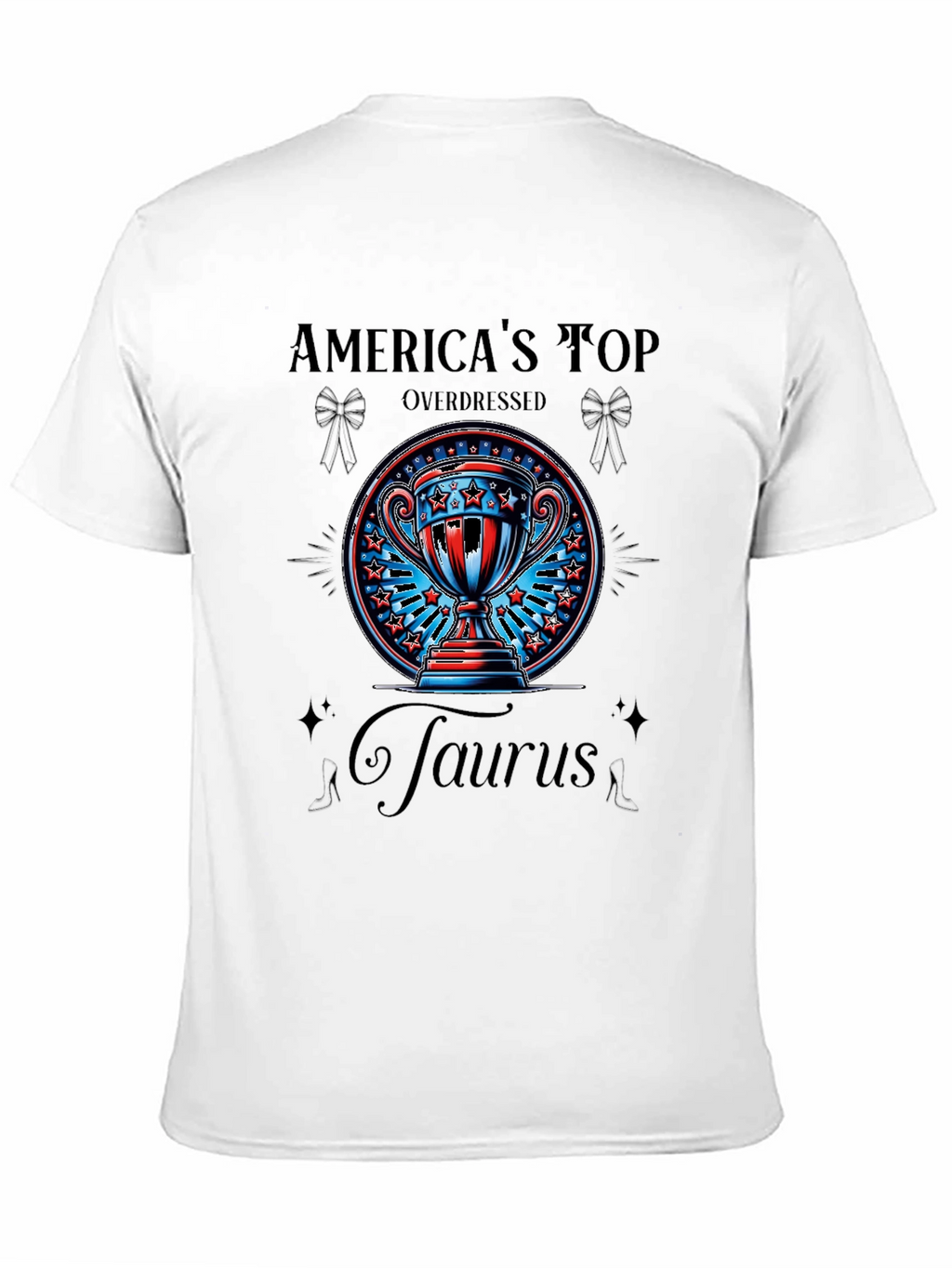 Americas Top Overdressed Taurus Graphic T-Shirt