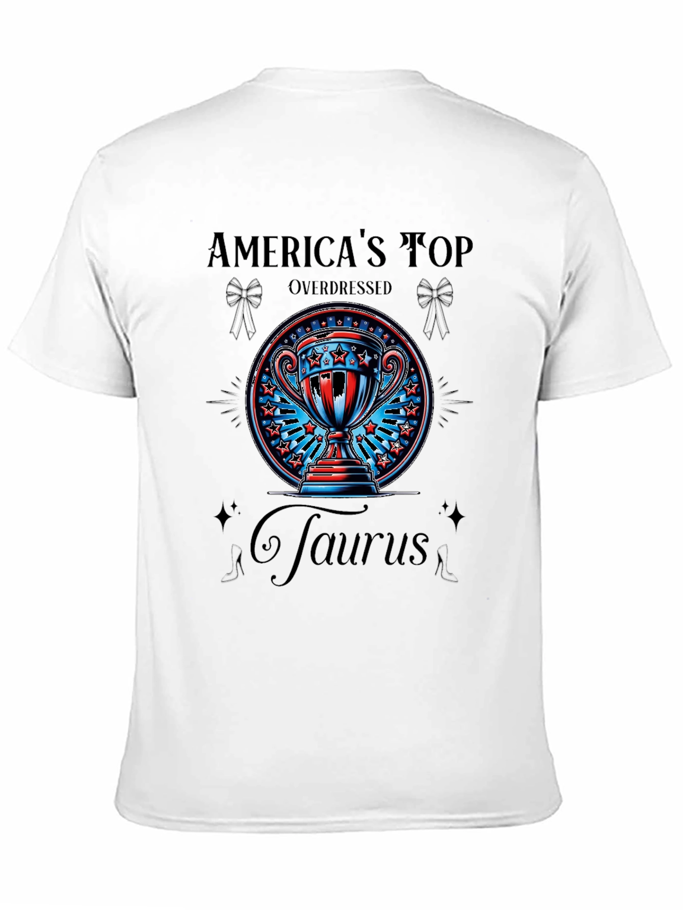 Americas Top Overdressed Taurus Graphic T-Shirt