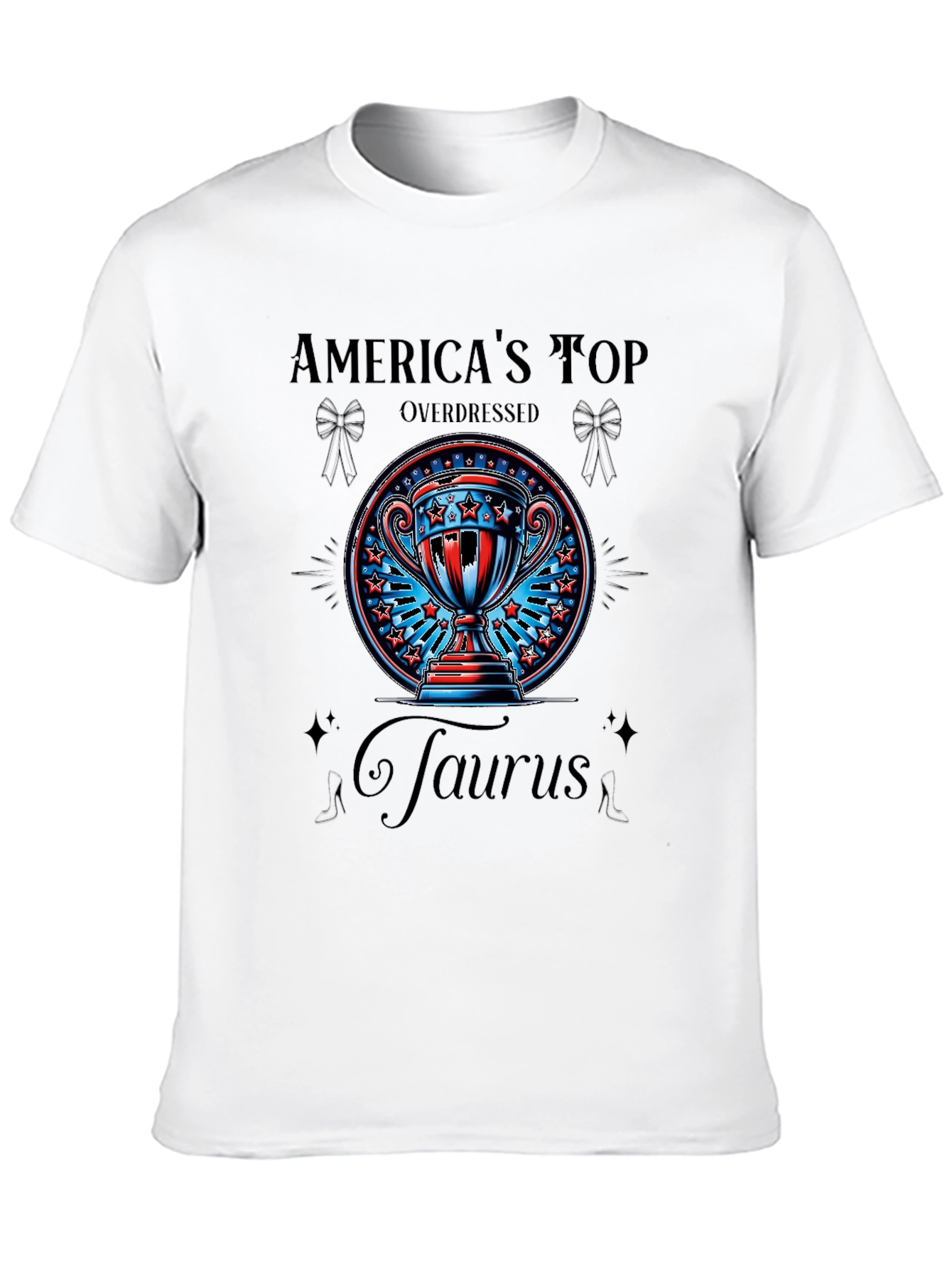 Americas Top Overdressed Taurus Graphic T-Shirt