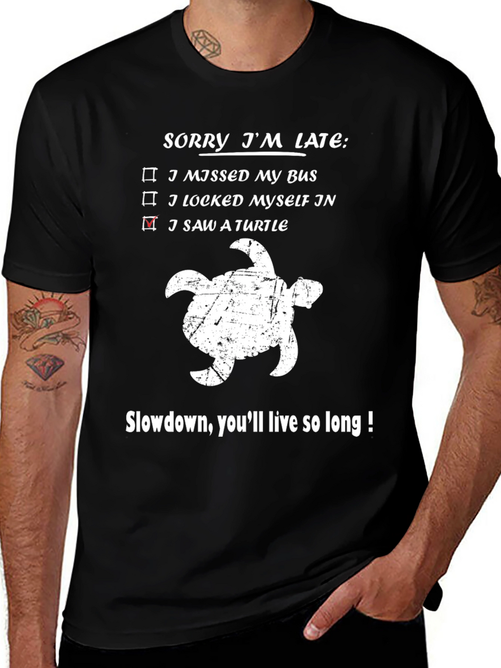 Sorry Im Late Turtle Graphic Tee