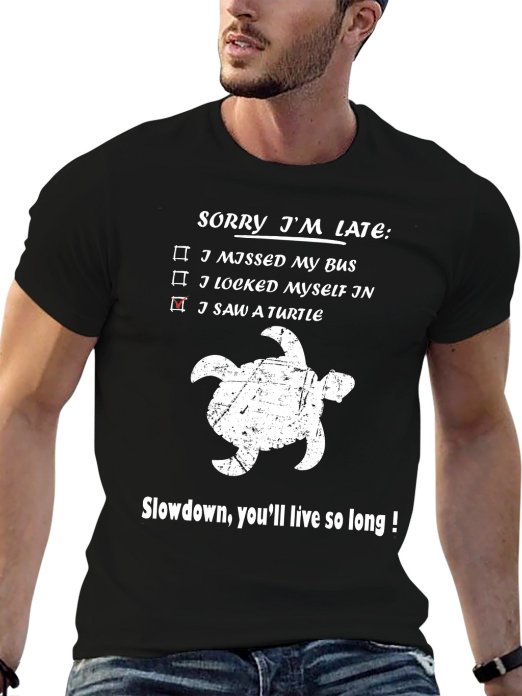 Sorry Im Late Turtle Graphic Tee