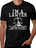 Lawyer Sarcasm T-Shirt: Level of Stupidity Design