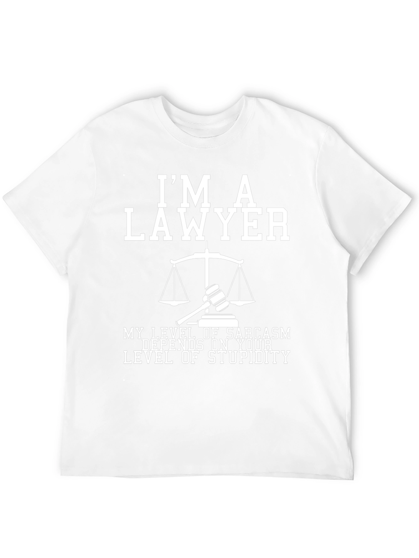 Lawyer Sarcasm T-Shirt: Level of Stupidity Design