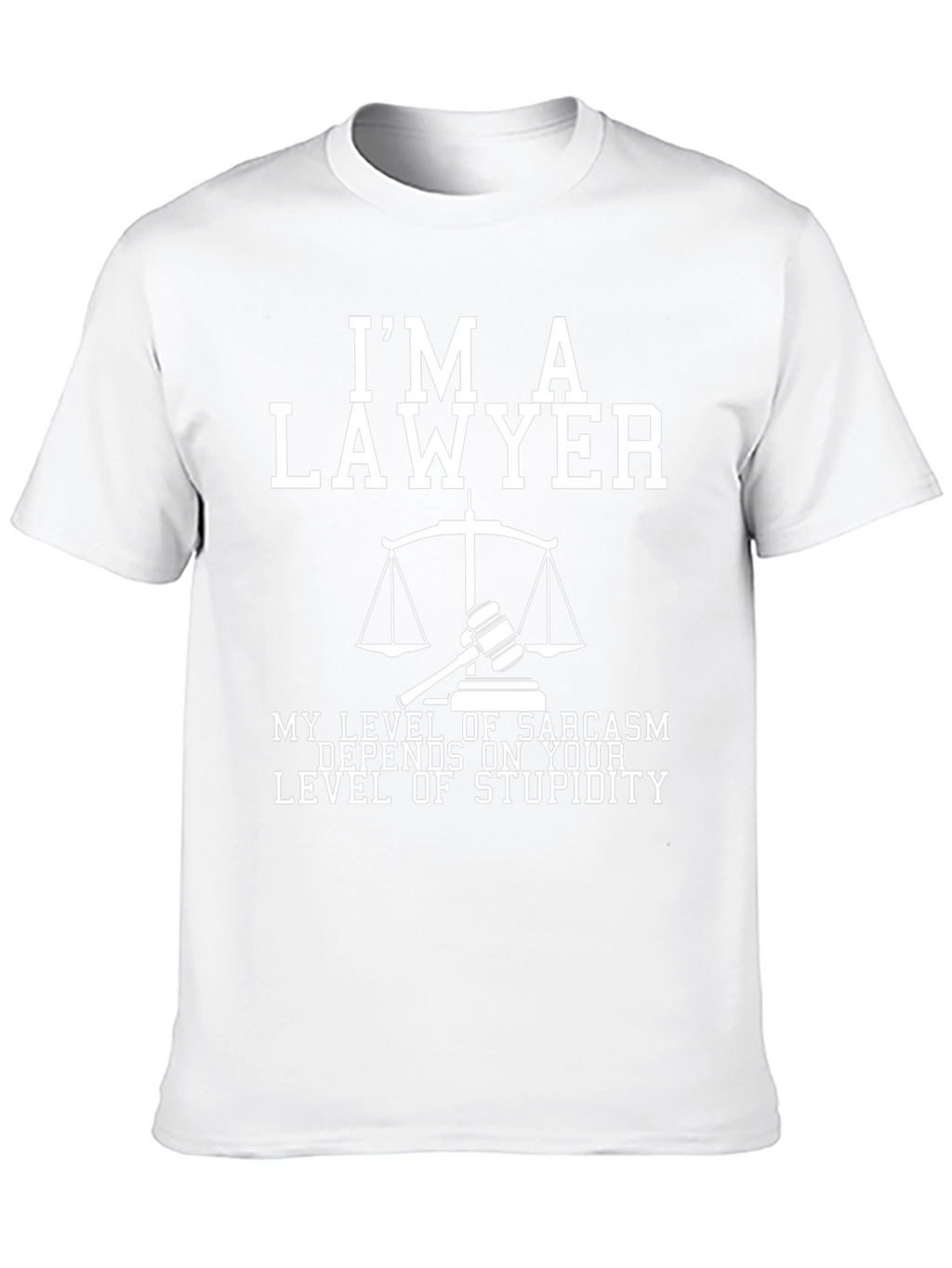 Lawyer Sarcasm T-Shirt: Level of Stupidity Design