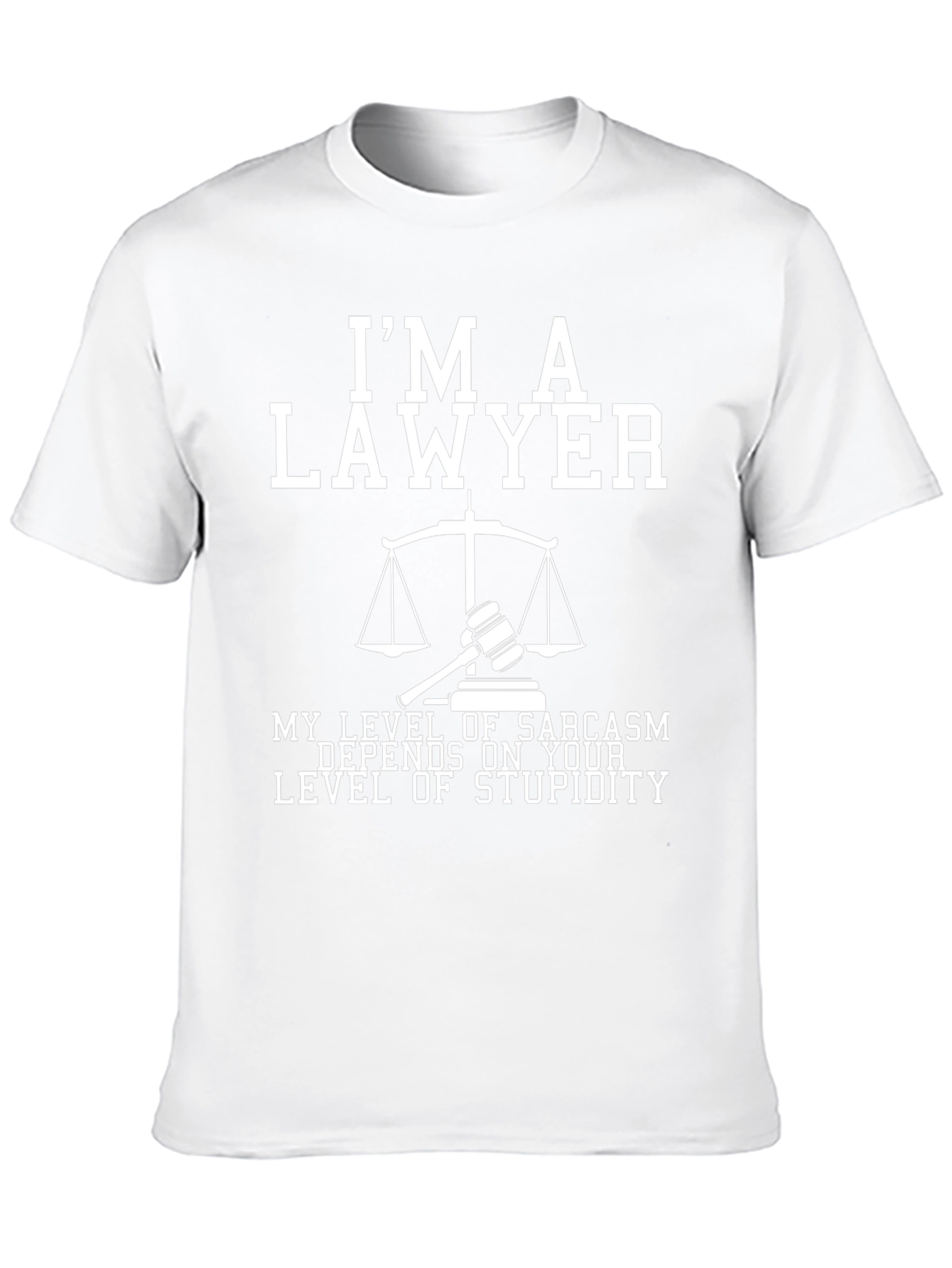 Lawyer Sarcasm T-Shirt: Level of Stupidity Design