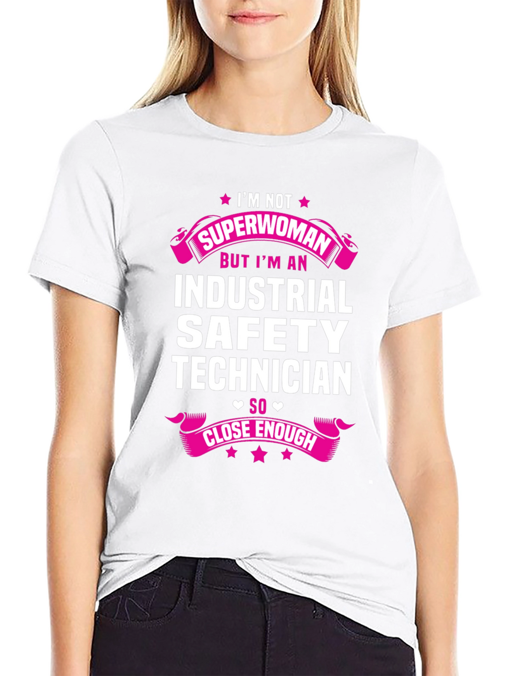 Industrial Safety Technician T-Shirt: Superwoman Alternative