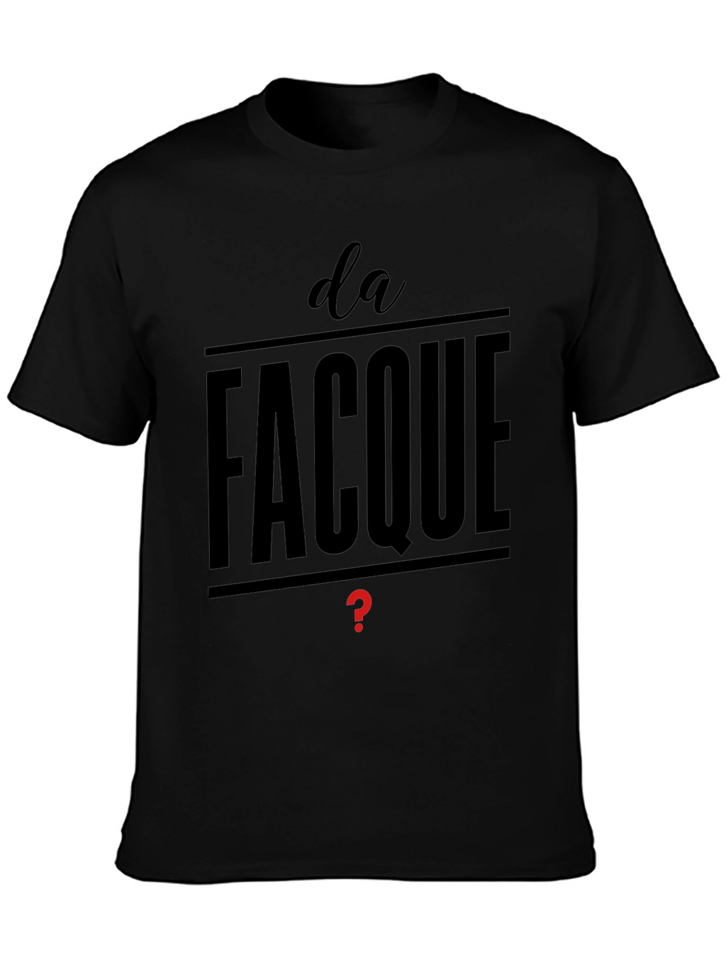 Da Facque Mens Black T-Shirt