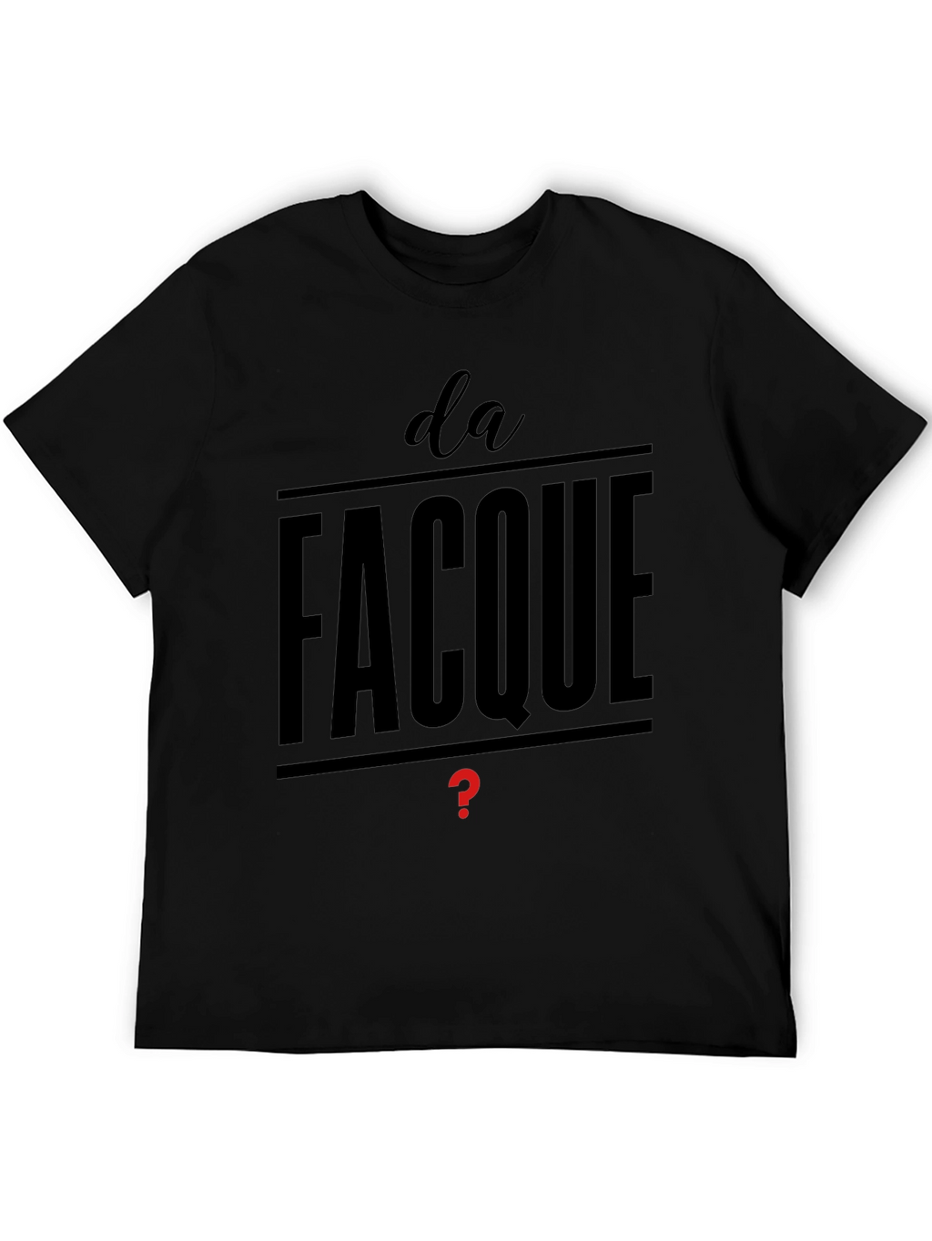 Da Facque Mens Black T-Shirt