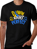 Down Right Perfect T-Shirt
