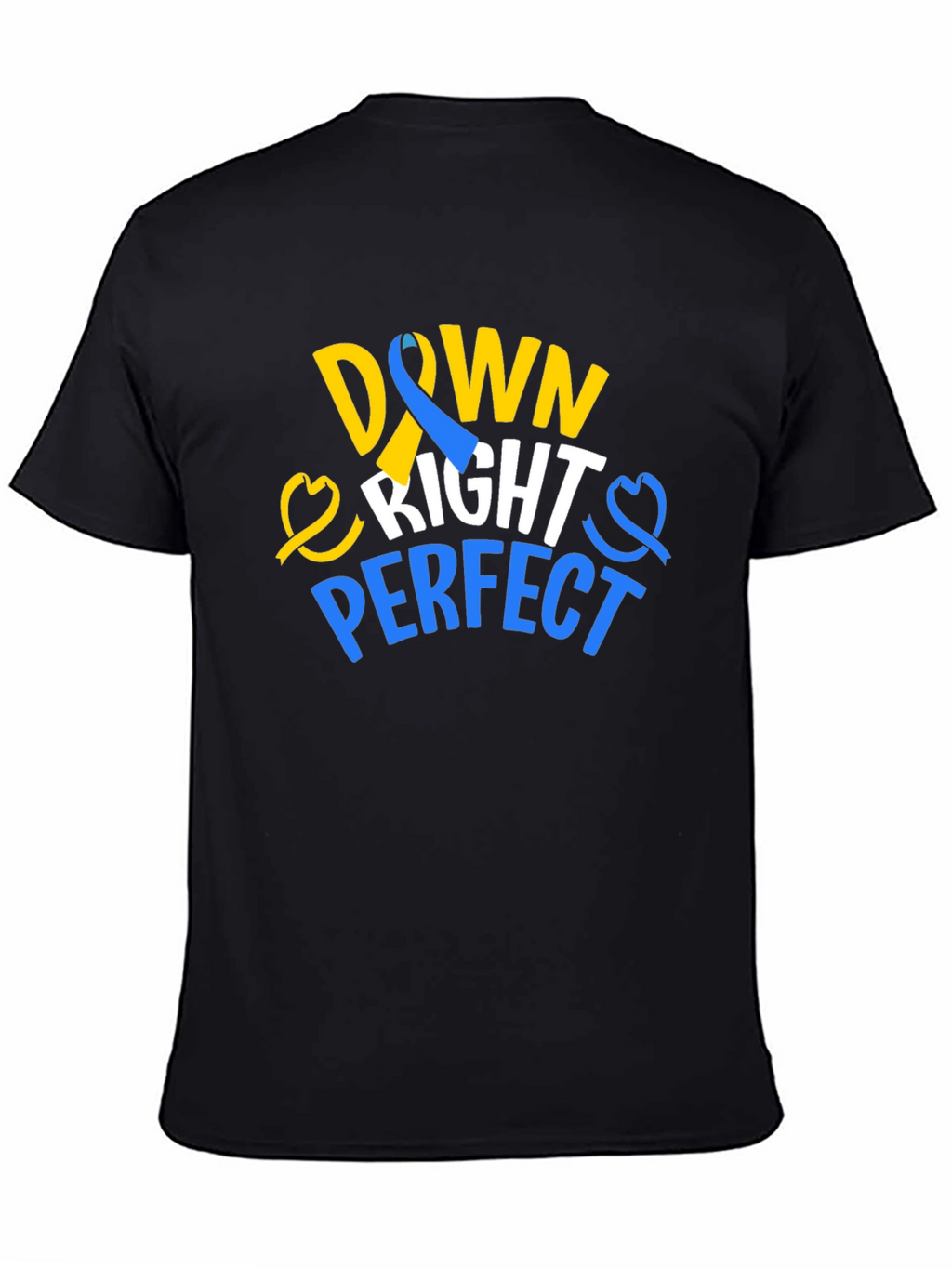 Down Right Perfect T-Shirt