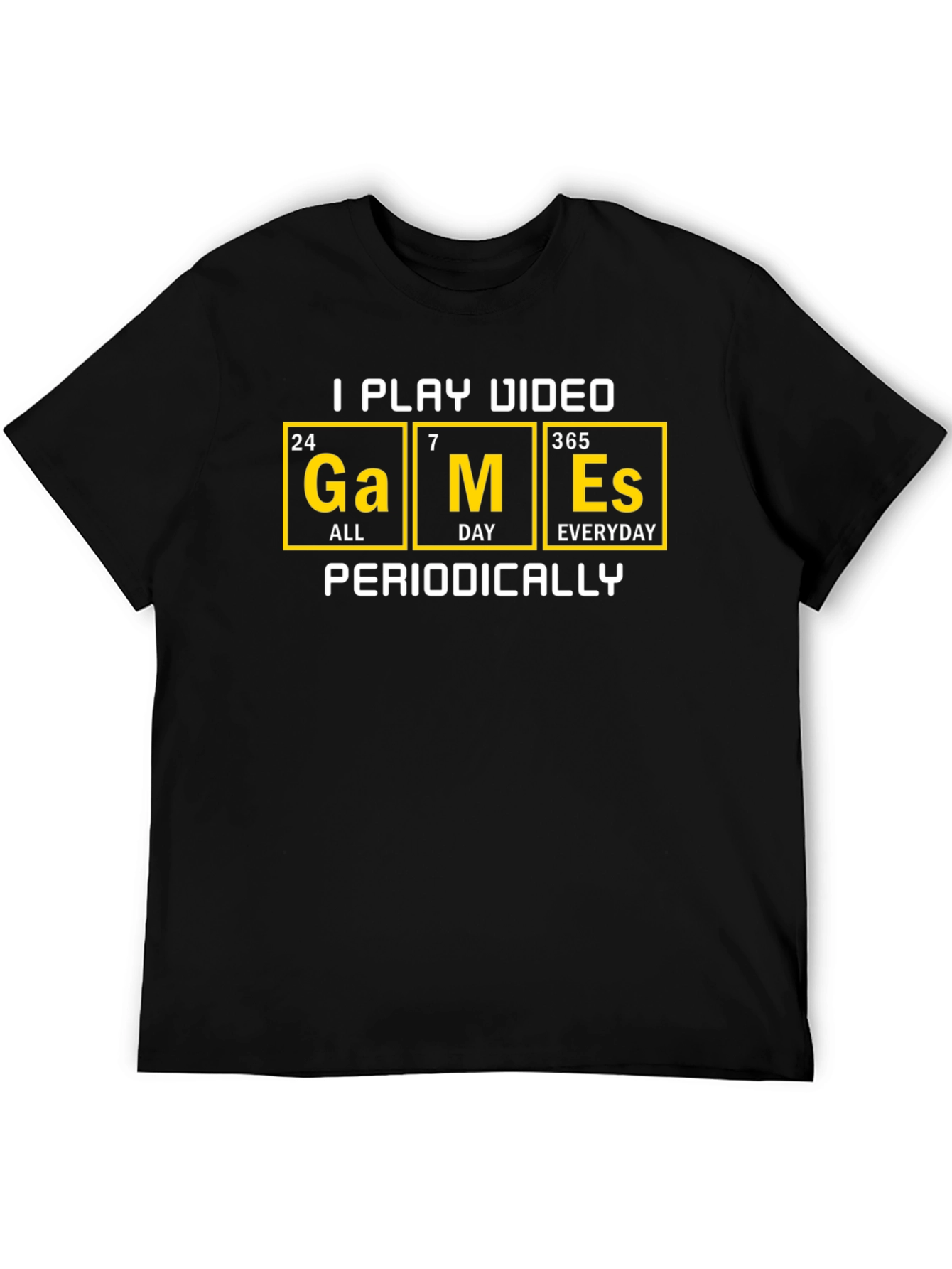 Periodic Table Gamer T-Shirt - I Play Video Games