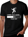 Climbing Skills Loading T-Shirt - Funny Rock Climbing Tee