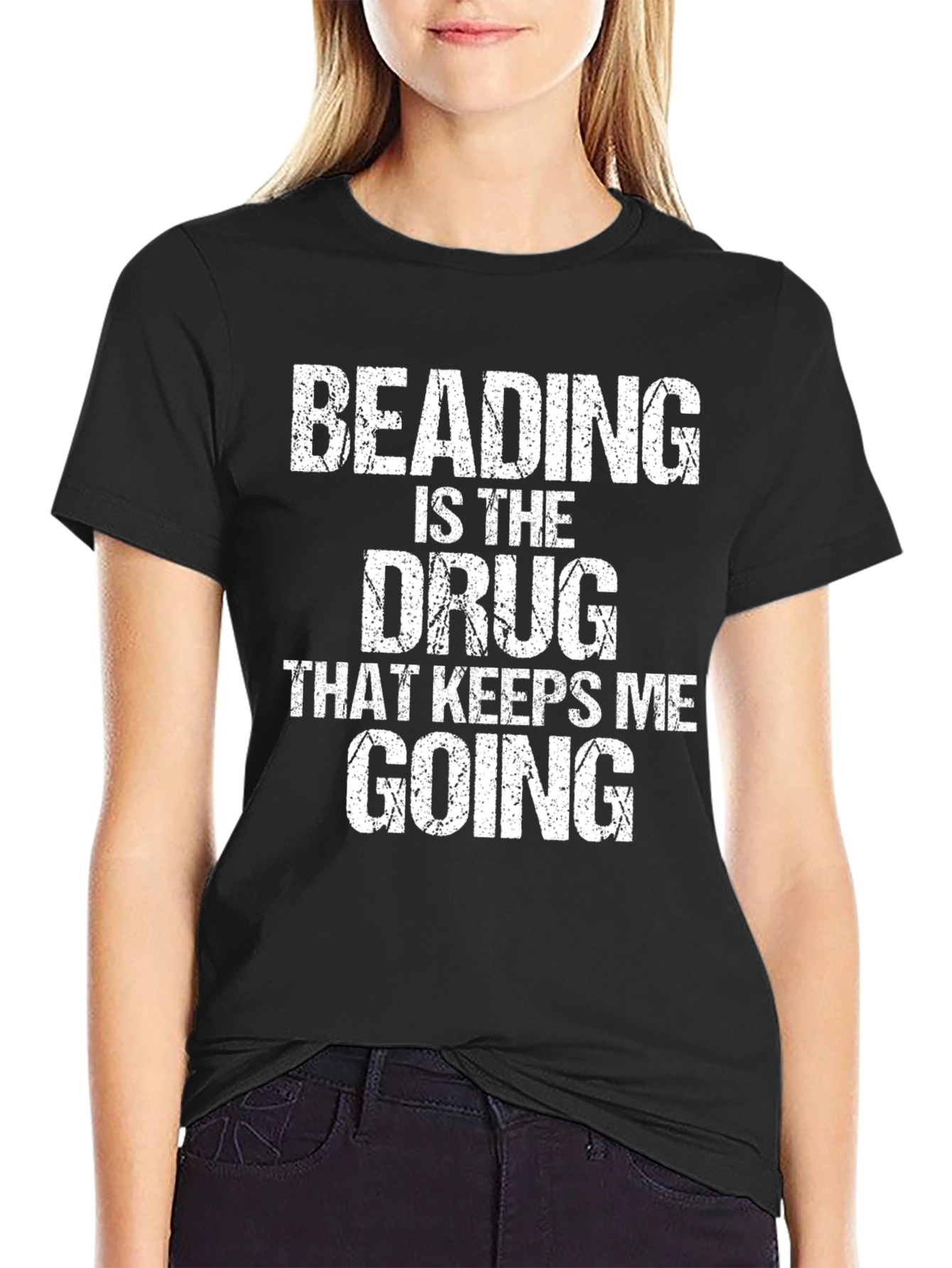 Beading is the Drug T-Shirt - Funny Hobby Tee