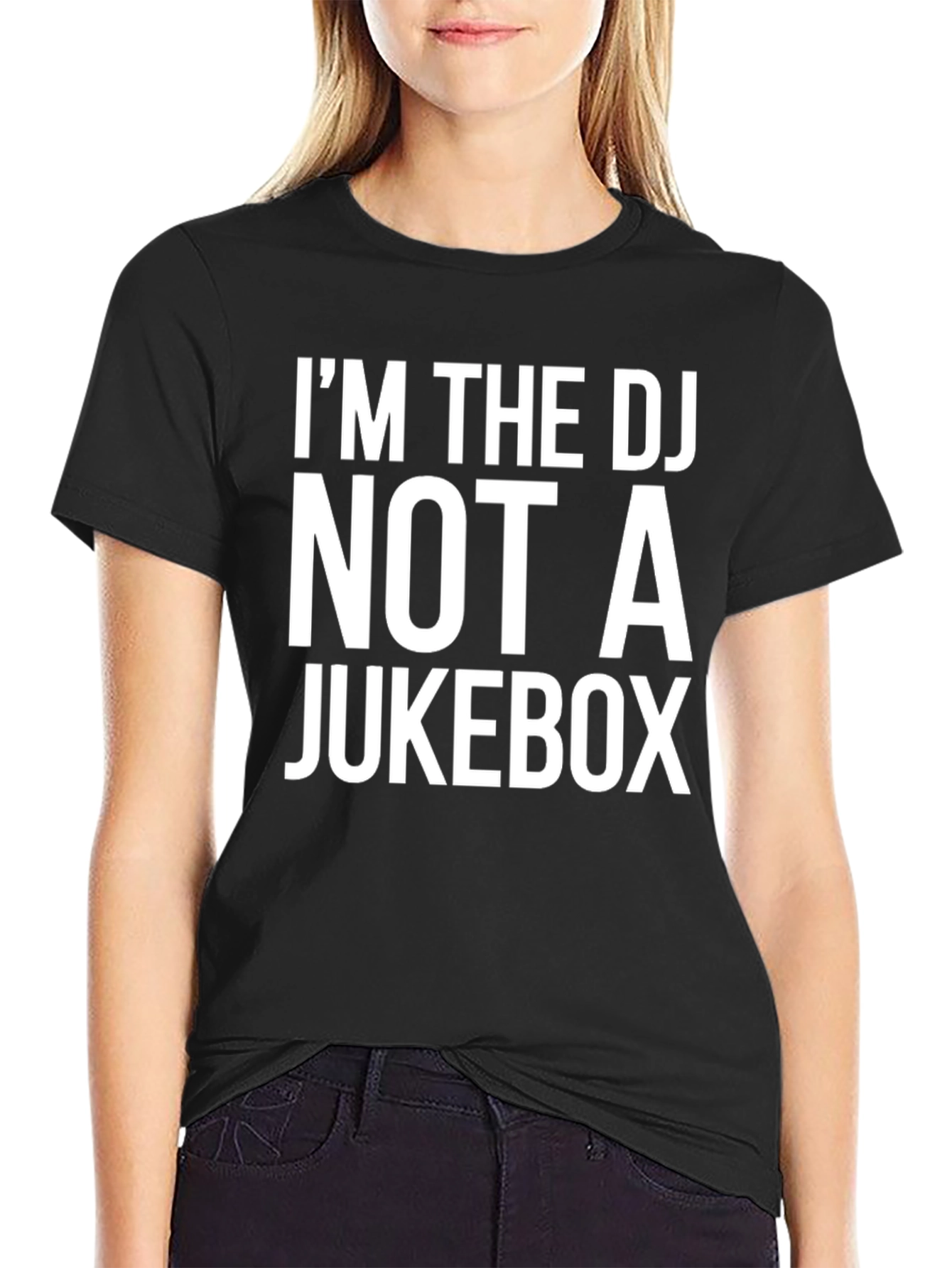 Im the DJ Not A Jukebox Graphic T-Shirt