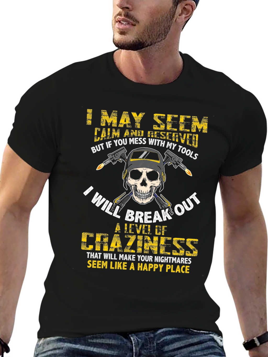 Welders Skull T-Shirt: Mess With My Tools!