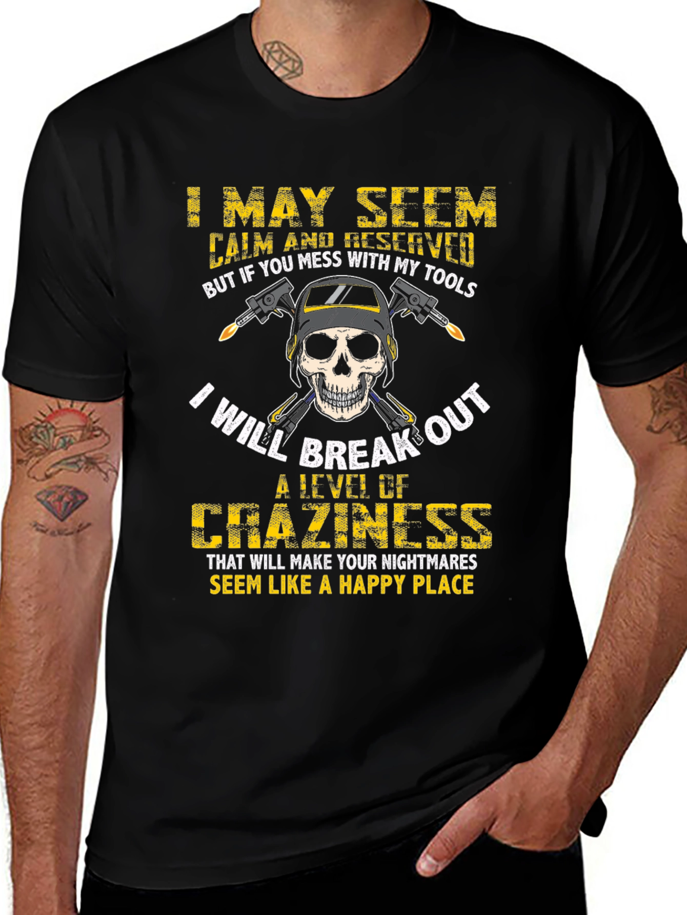 Welders Skull T-Shirt: Mess With My Tools!