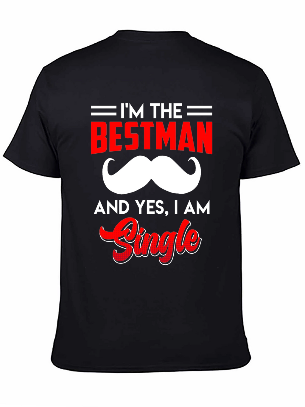 Bestman Single T-Shirt
