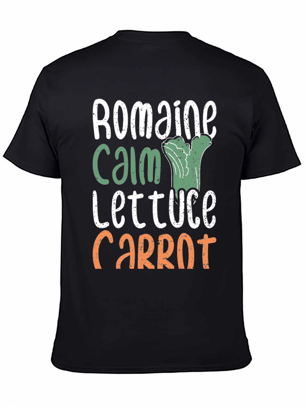 Romaine Calm Funny Vegetable T-Shirt