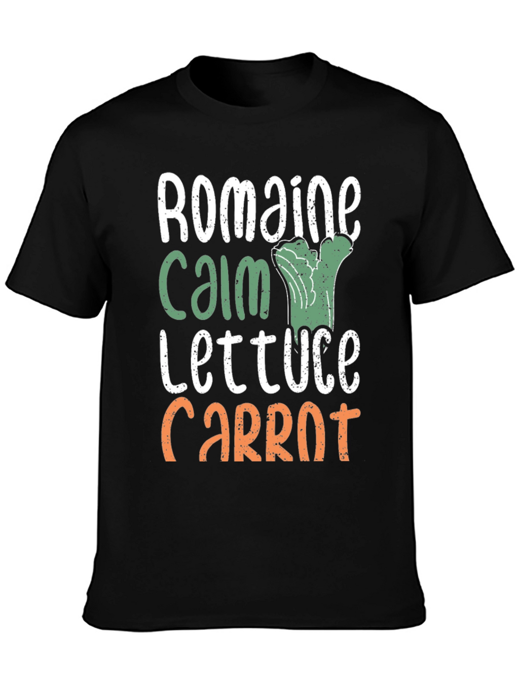Romaine Calm Funny Vegetable T-Shirt