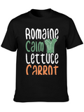 Romaine Calm Funny Vegetable T-Shirt