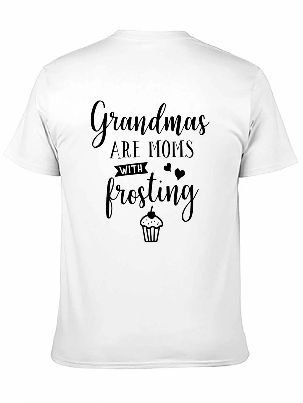Grandmas Are Moms With Frosting Black T-Shirt
